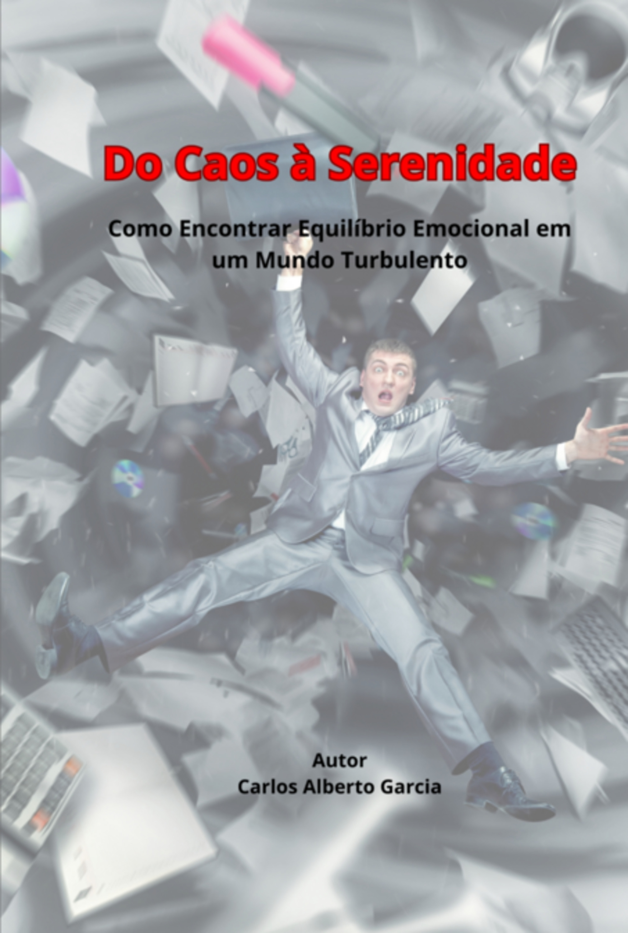 Do Caos À Serenidade