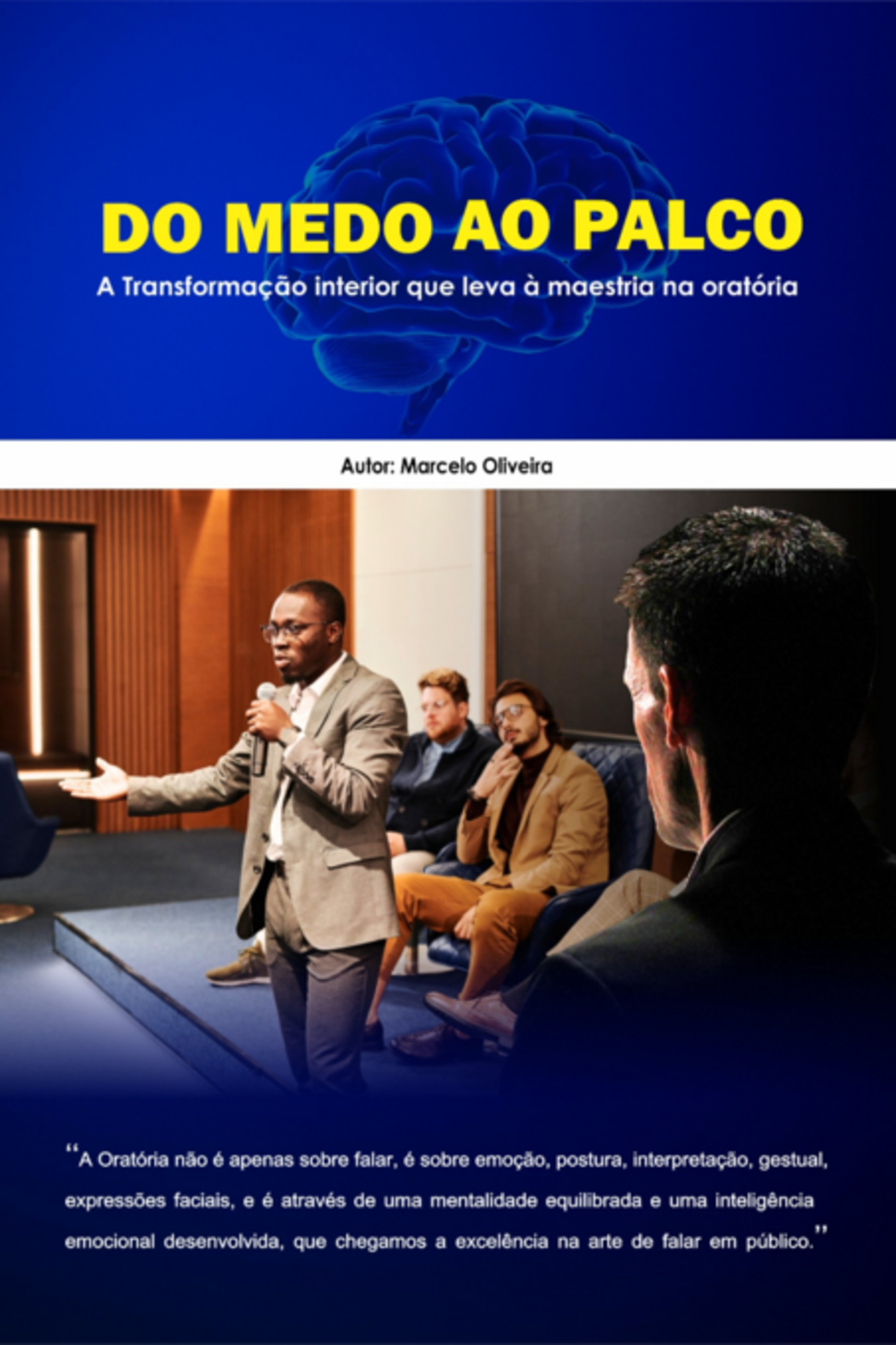 Do Medo Ao Palco