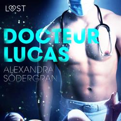 Docteur Lucas – Une nouvelle érotique