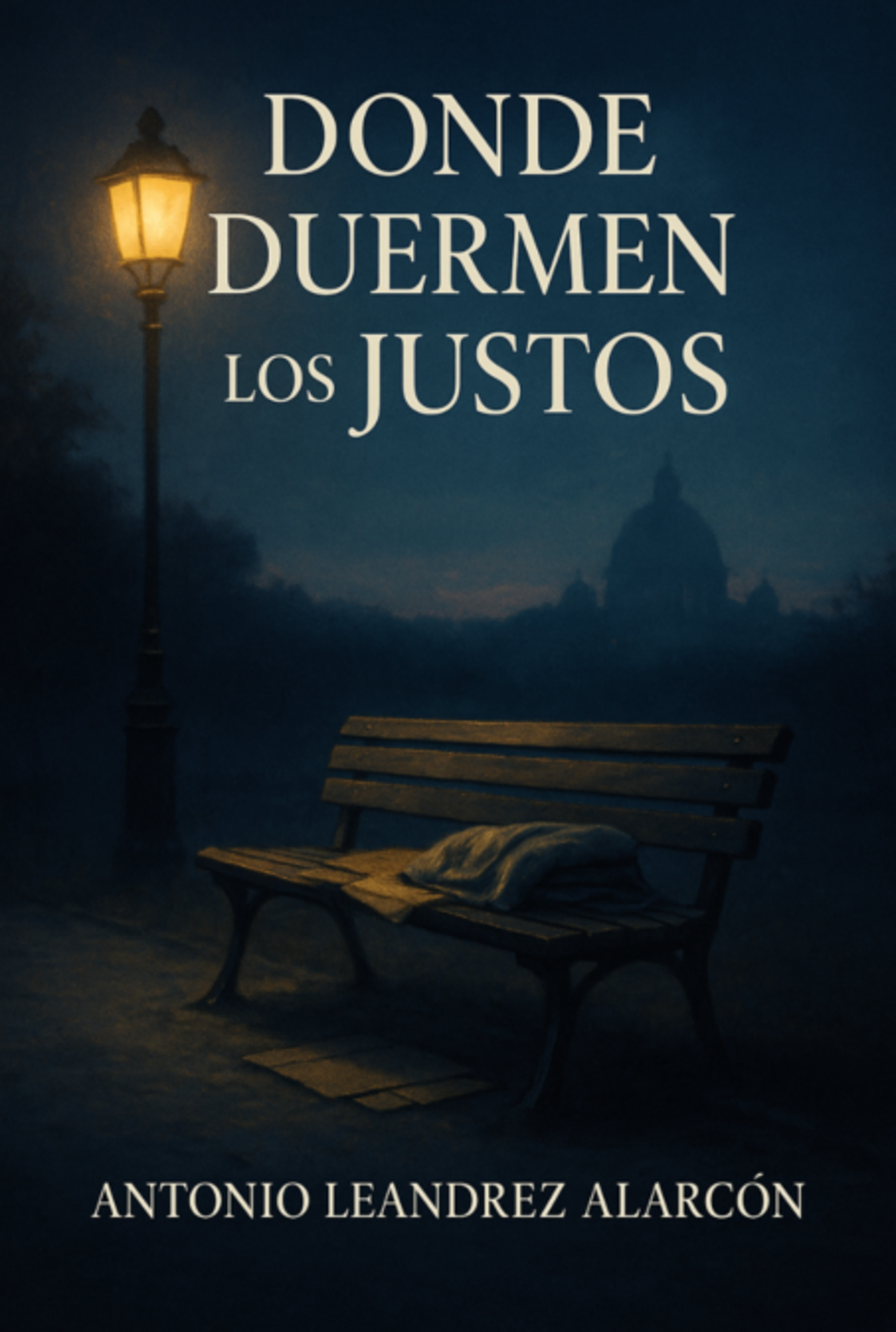 Donde Duermen Los Justos