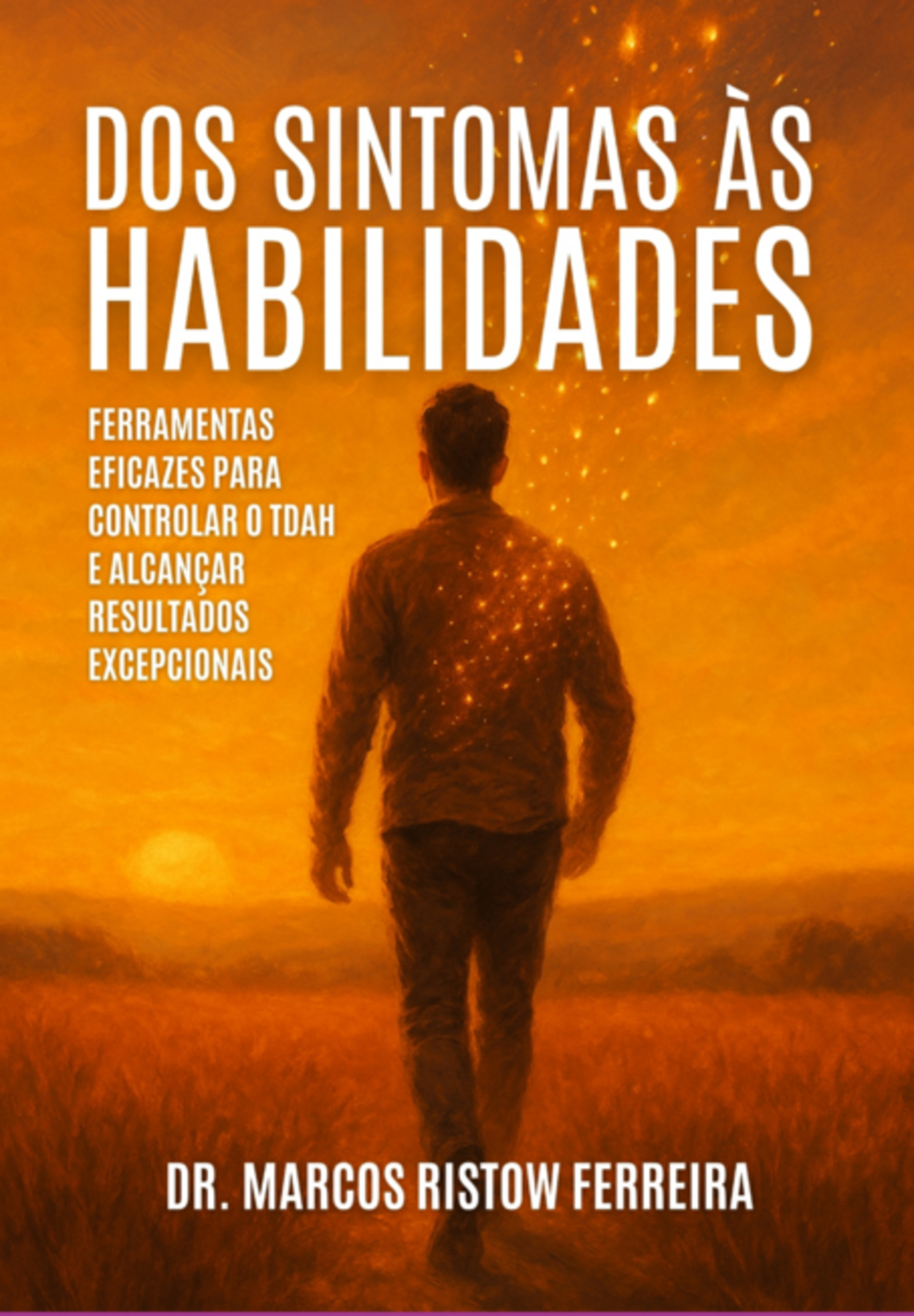 Dos Sintomas Às Habilidades