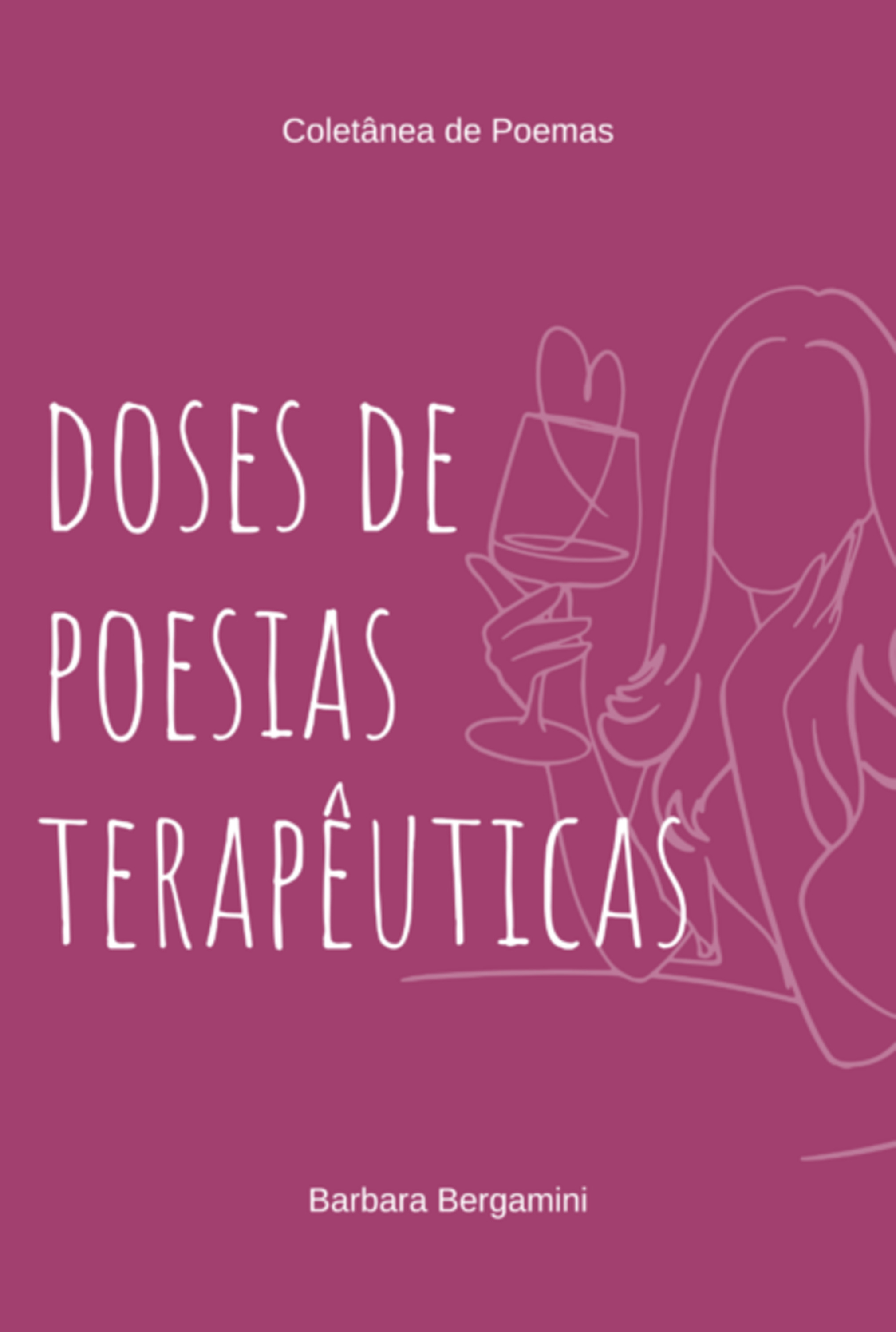 Doses De Poesias Terapêuticas