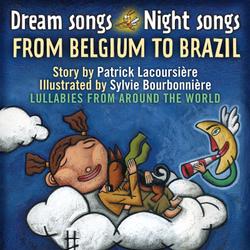 Dream Songs Night Songs from Belgium to Brazil