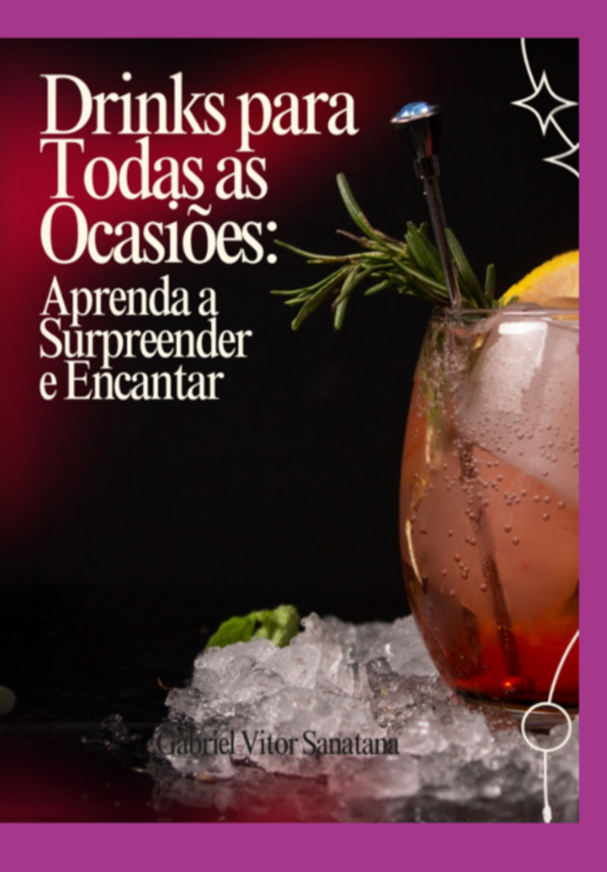 Drinks Para Todas As Ocasiões