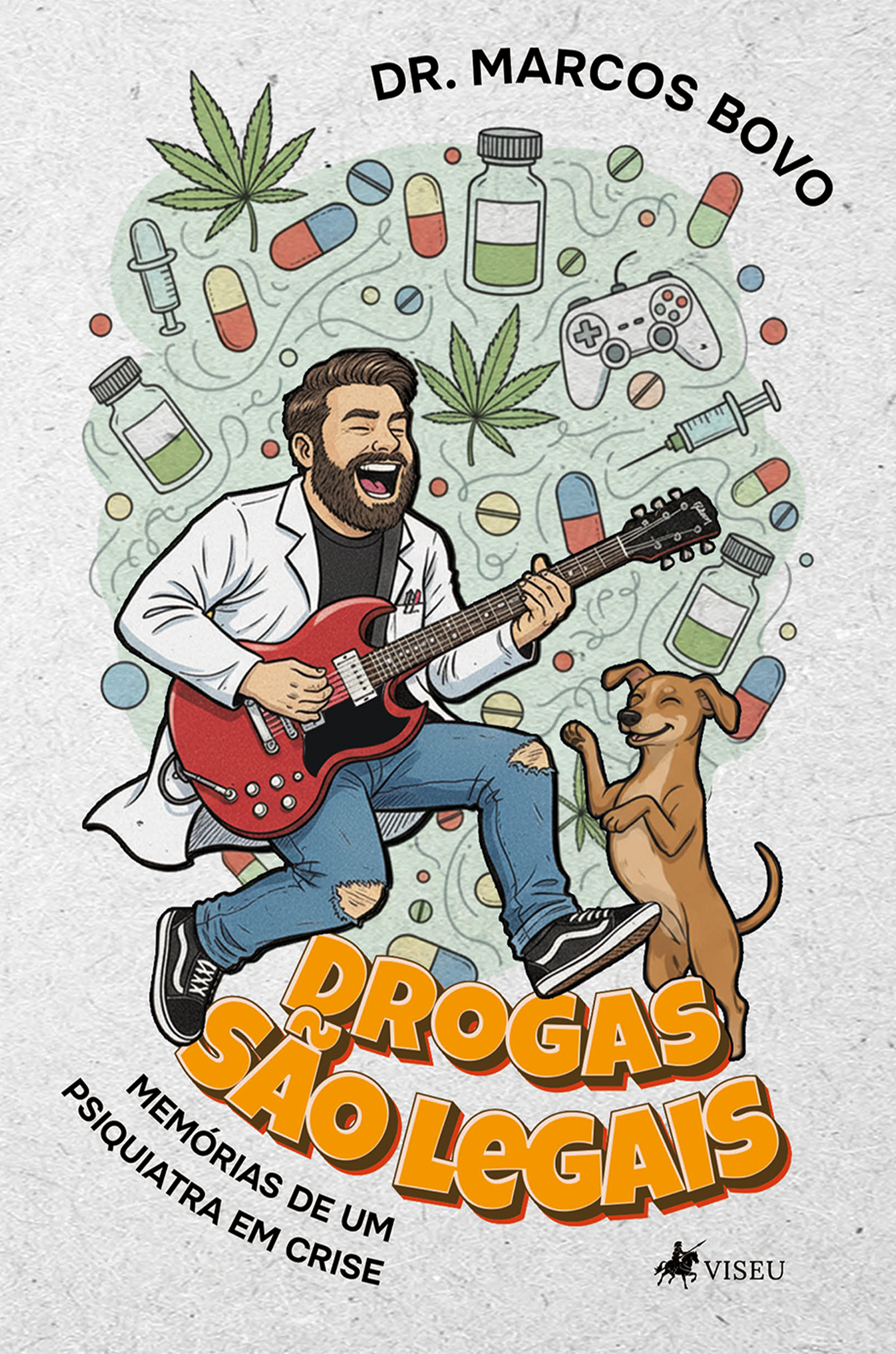 Drogas São Legais