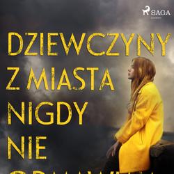 Dziewczyny z miasta nigdy nie odmawiają