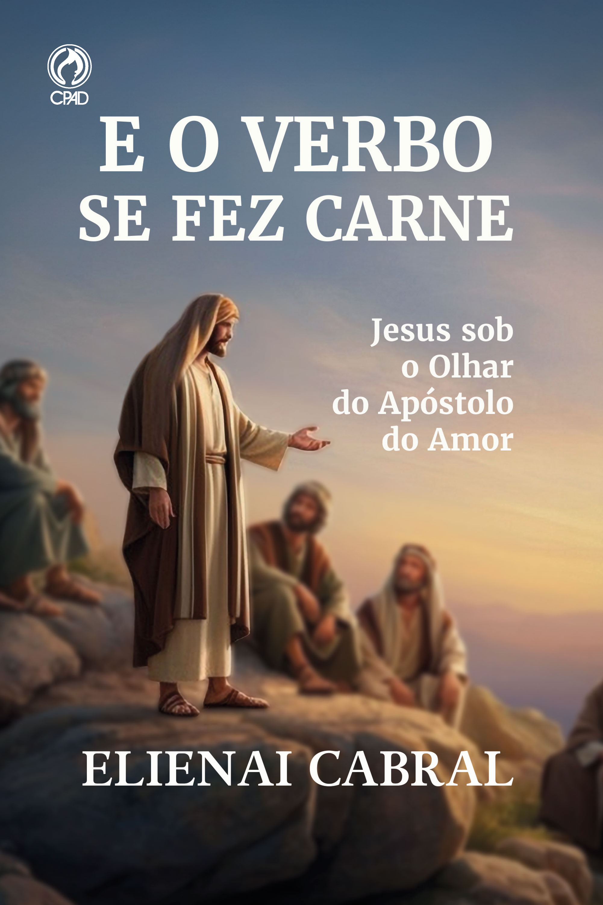 E o Verbo se fez carne
