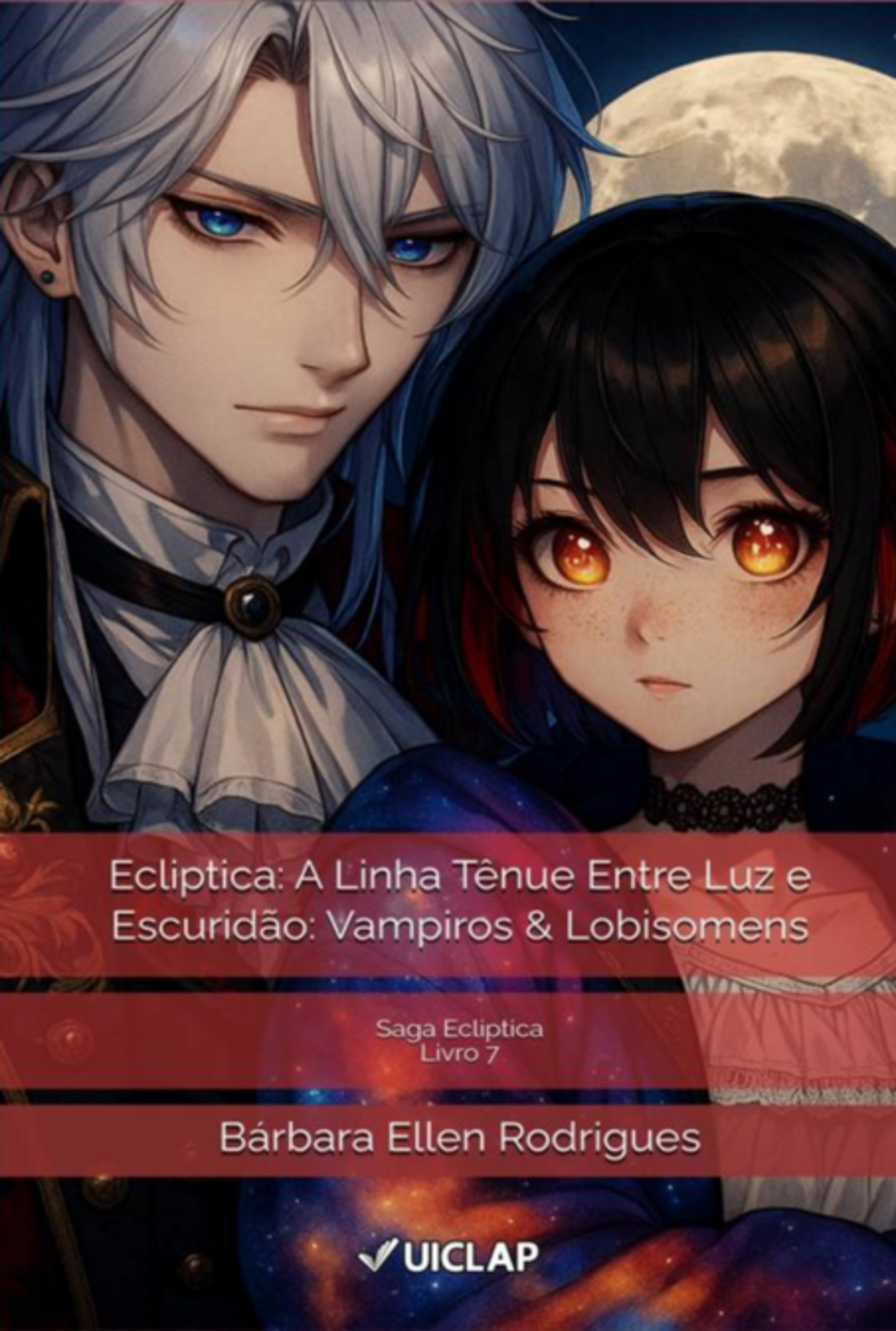 Ecliptica: A Linha Tênue Entre Luz E Escuridão: Vampiros & Lobisomens