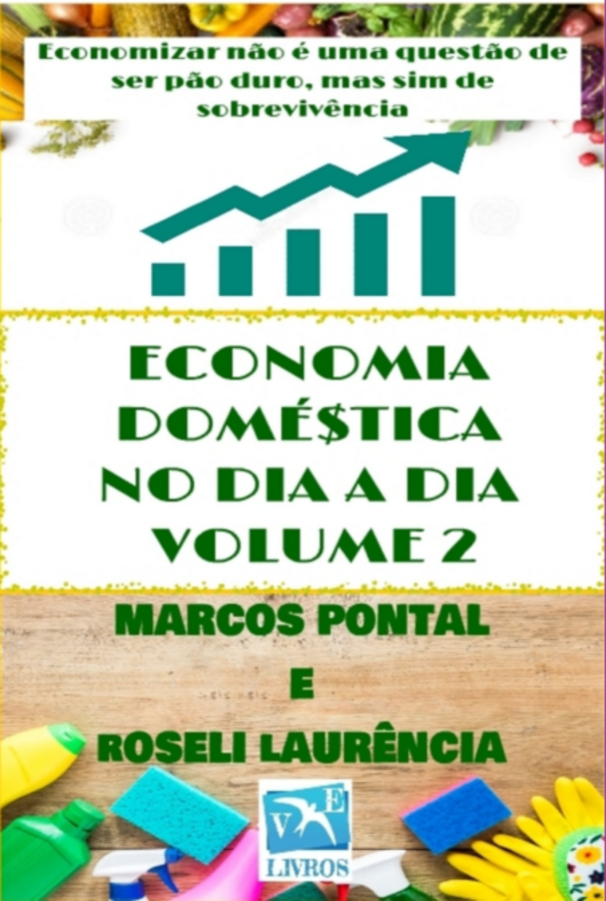 Economia Doméstica No Dia A Dia – Volume 2