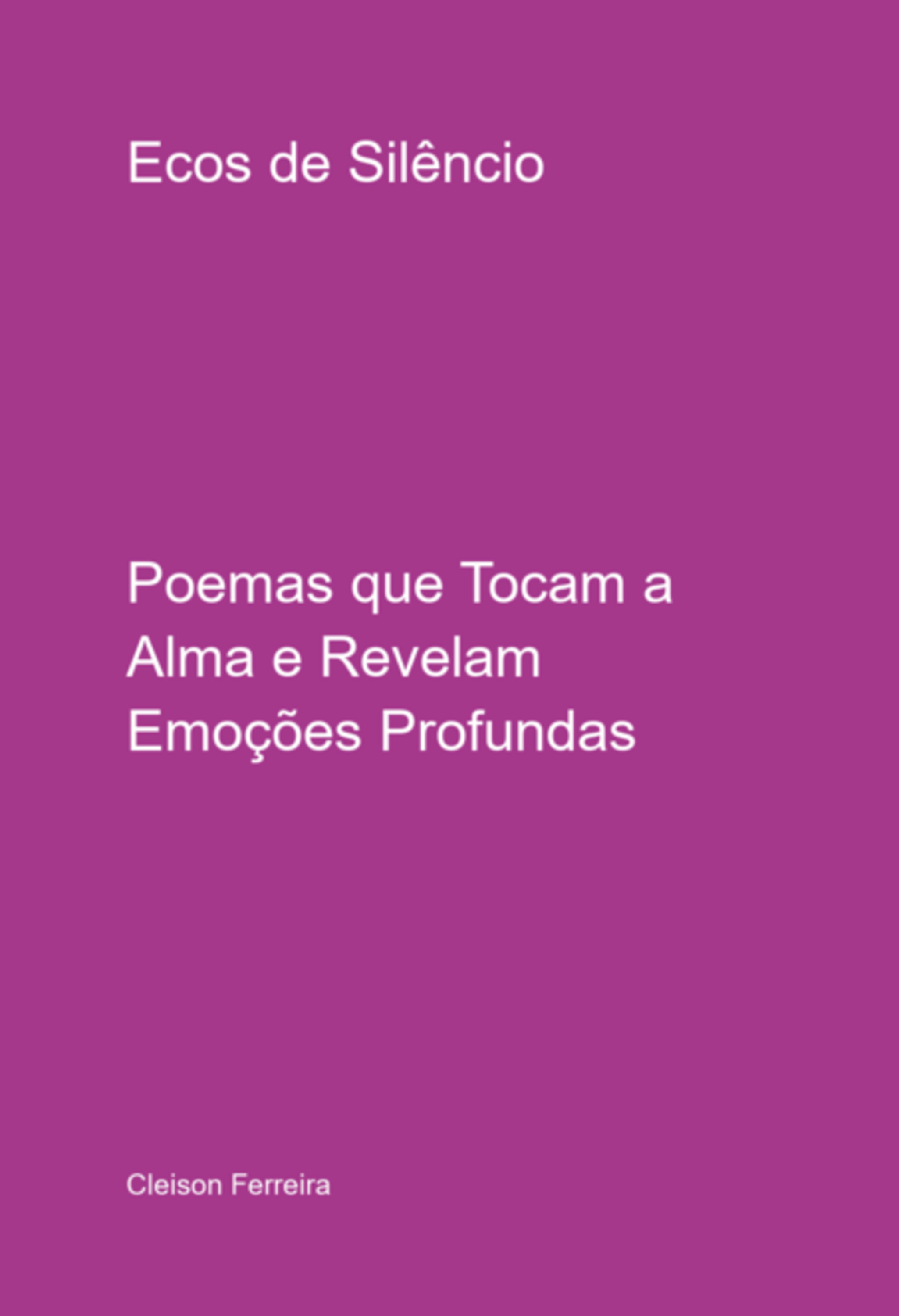 Ecos De Silêncio