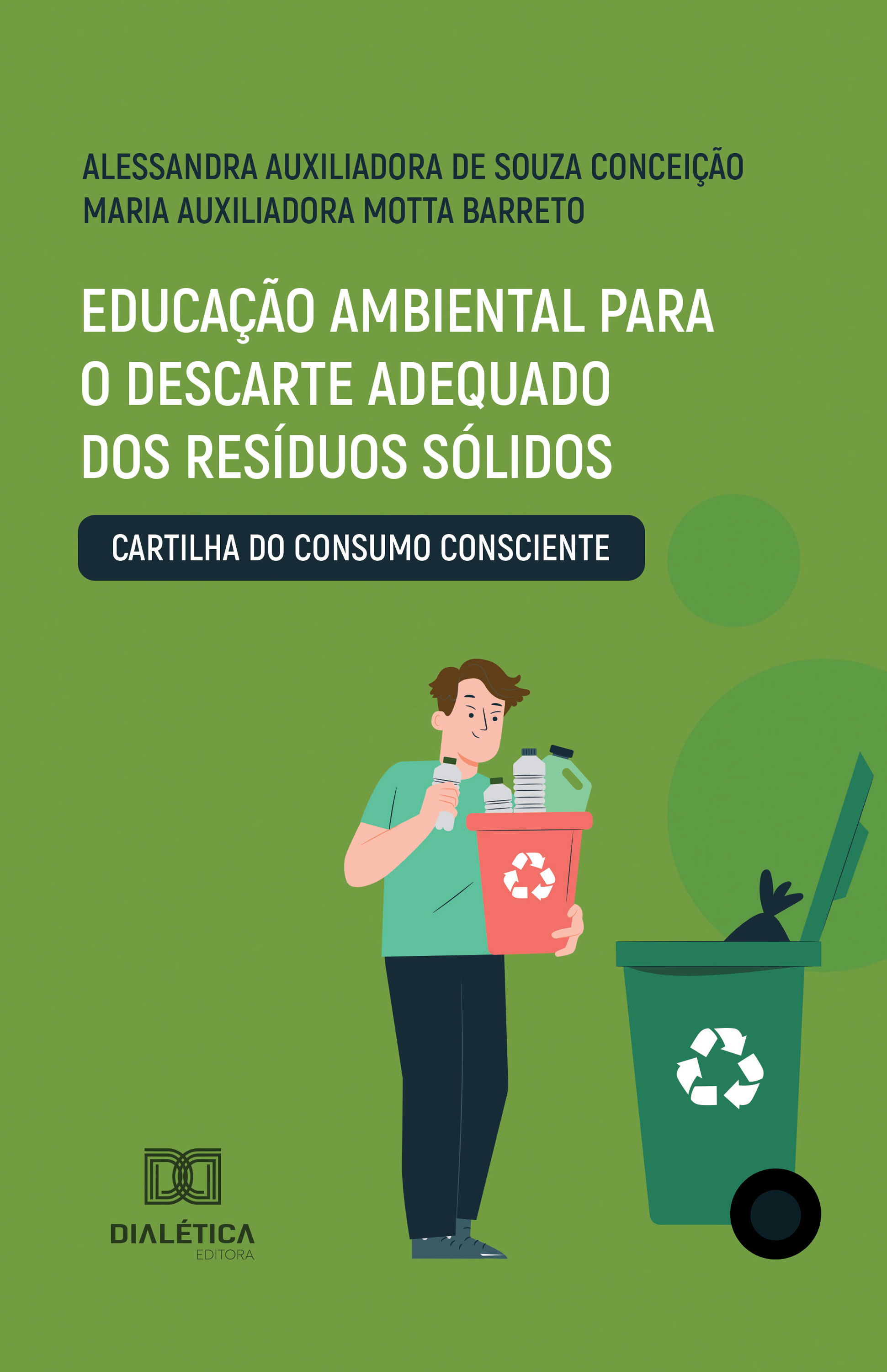 Educação Ambiental para o Descarte Adequado dos Resíduos Sólidos