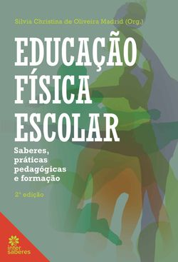 Educação física escolar:
