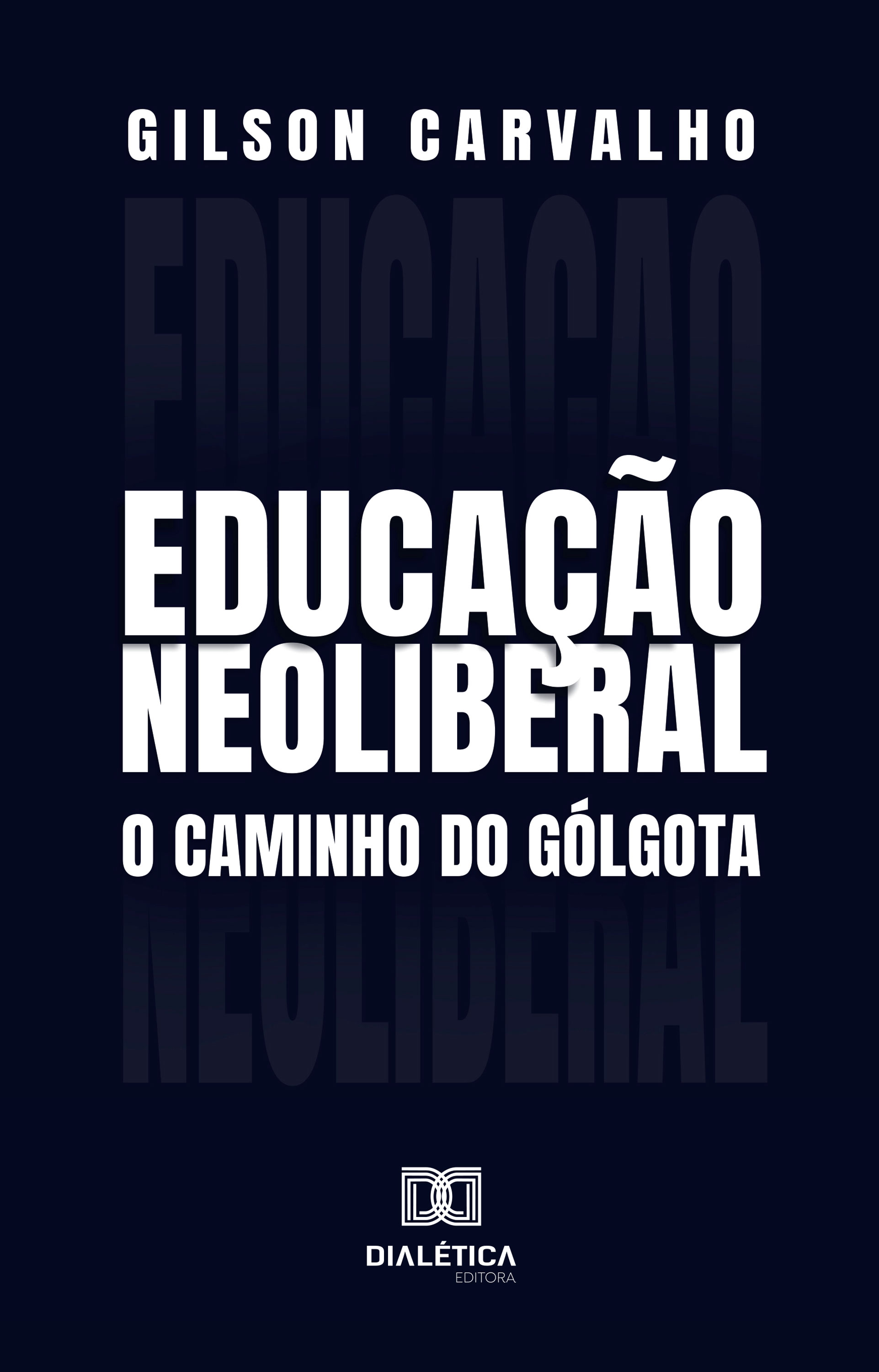 Educação Neoliberal
