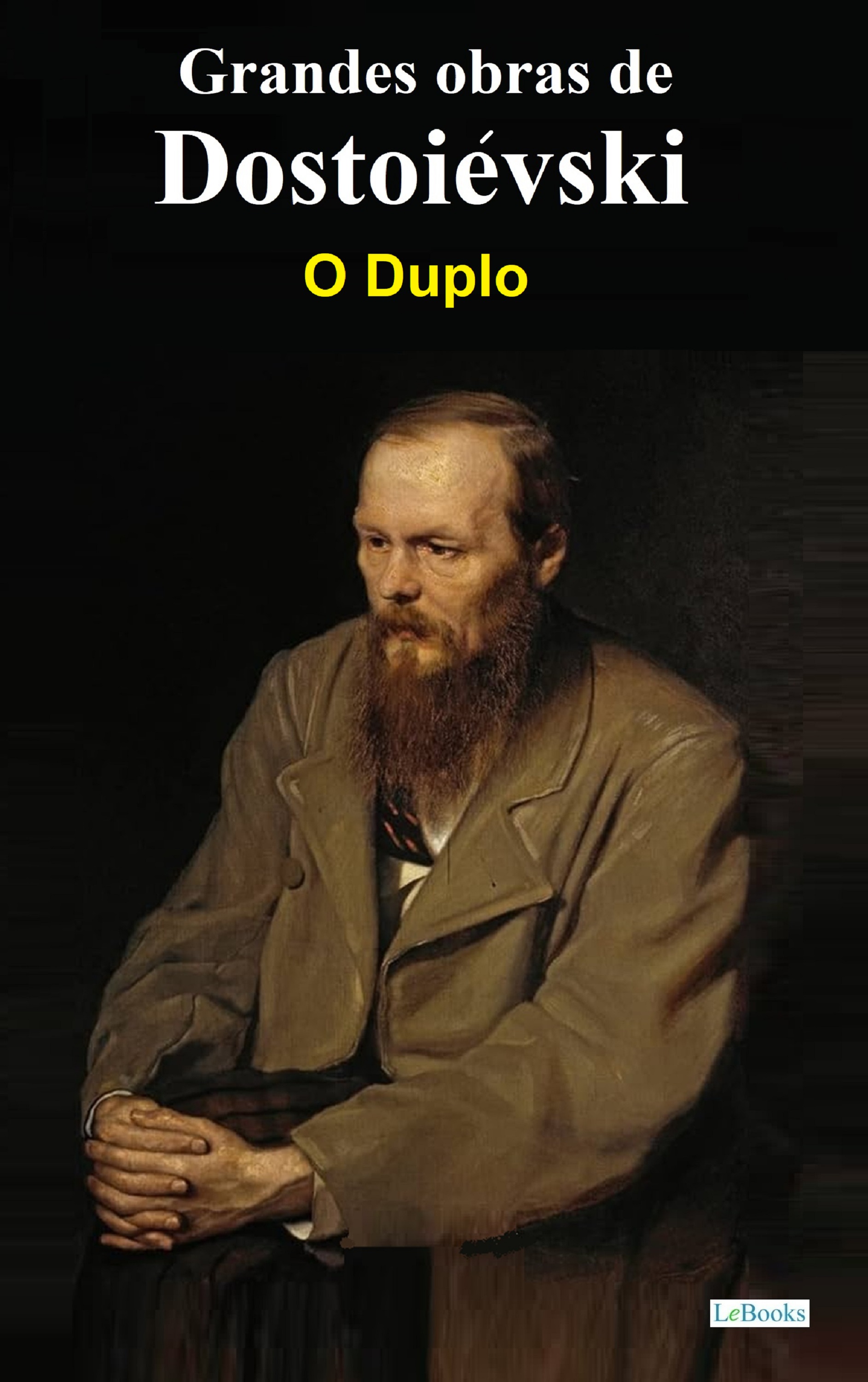 O Duplo - Dostoiévski