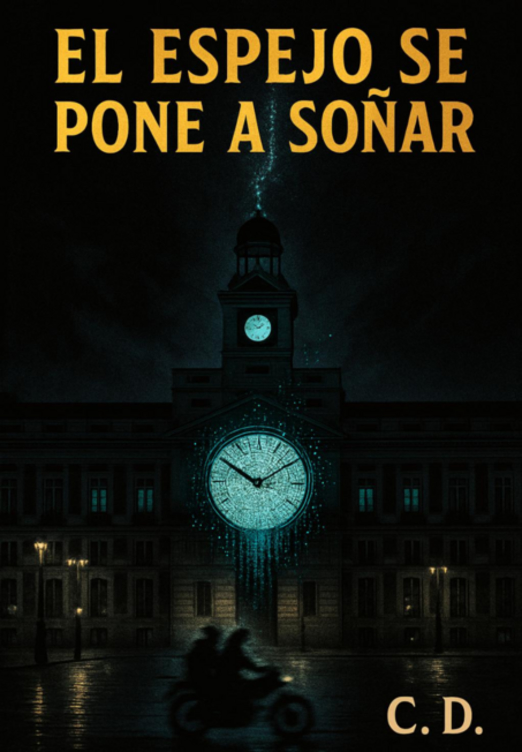 El Espejo Se Pone A Soñar