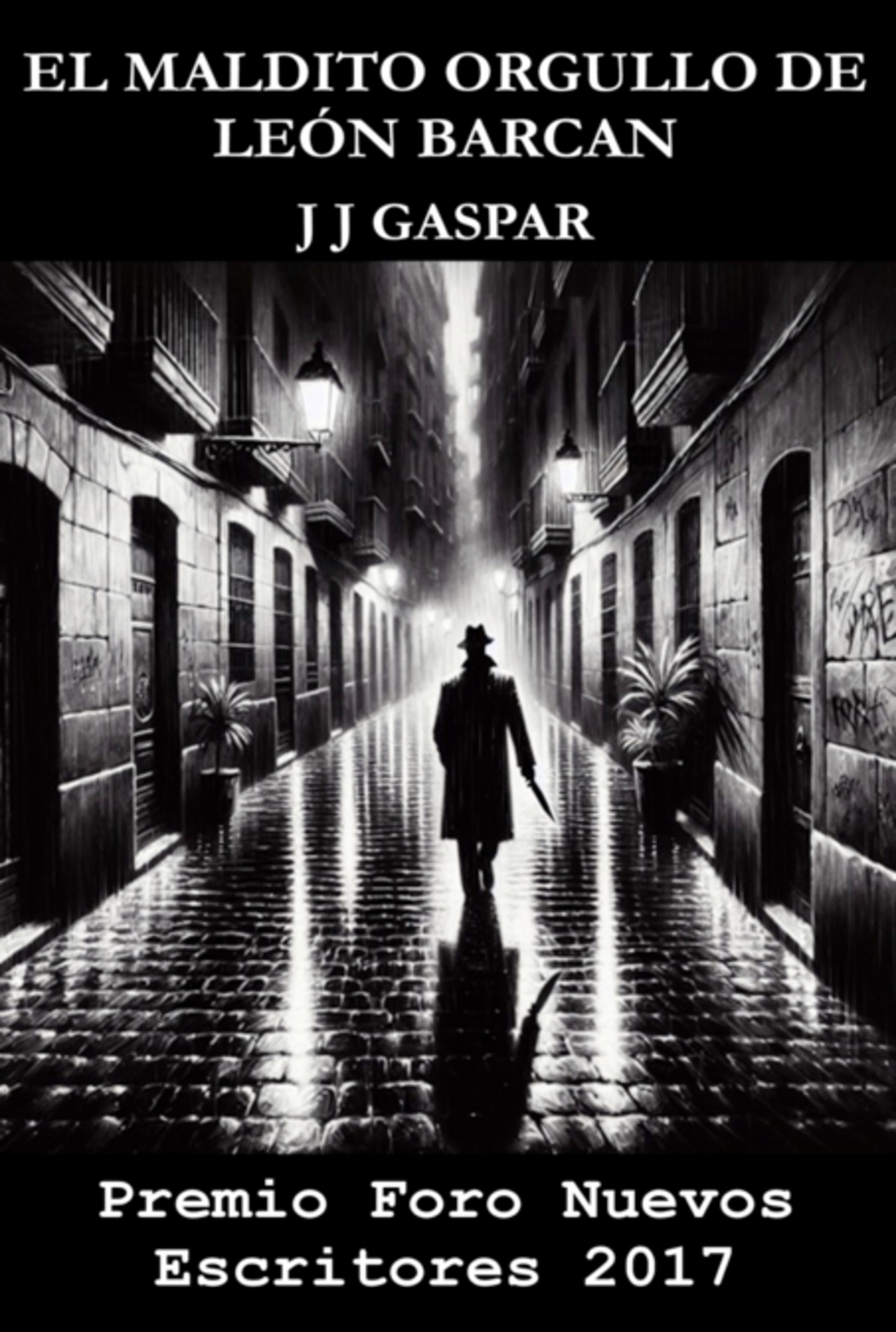 El Maldito Orgullo De León Barcan