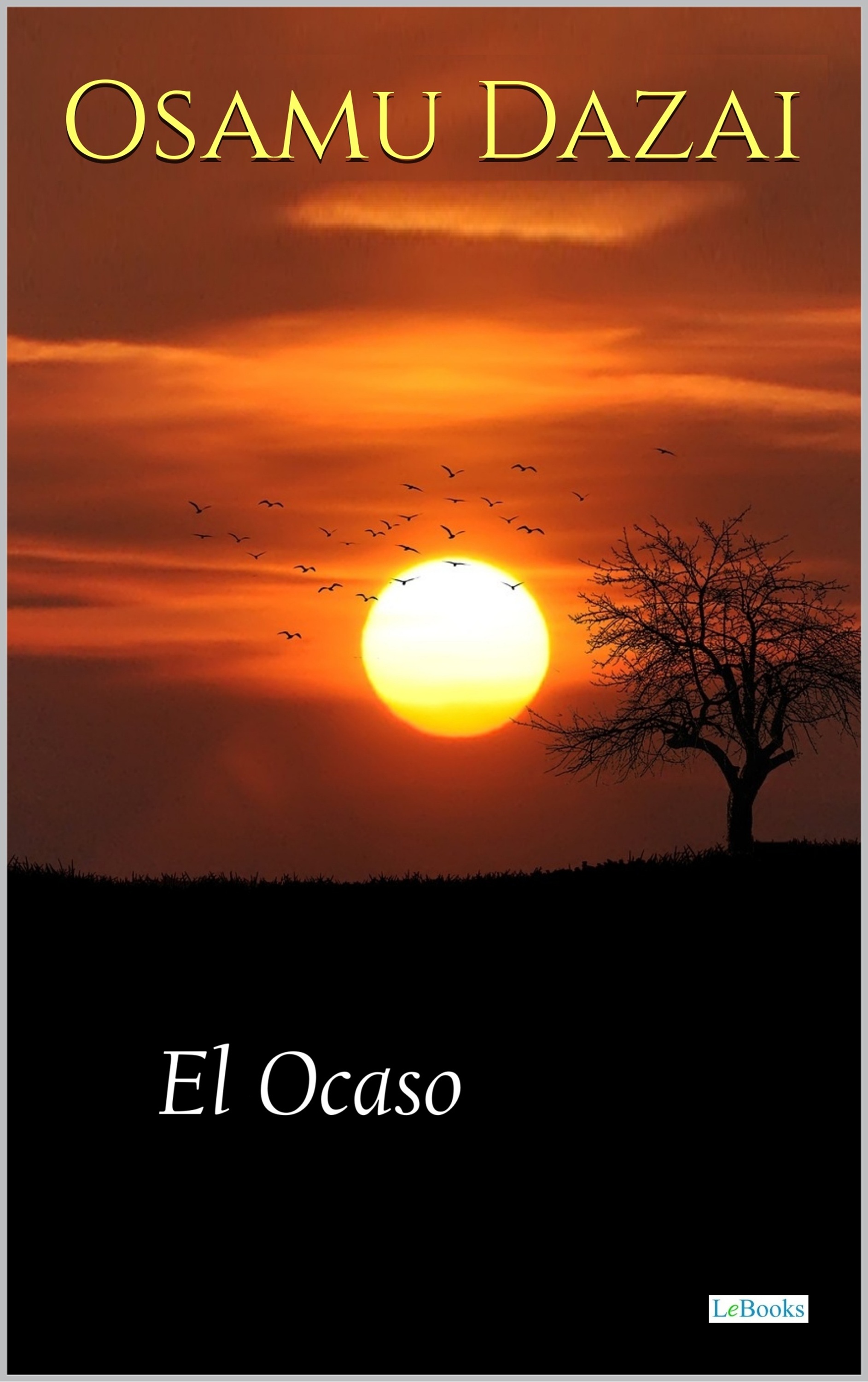 El Ocaso - Osamu Dazai 