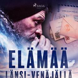 Elämää Länsi-Venäjällä