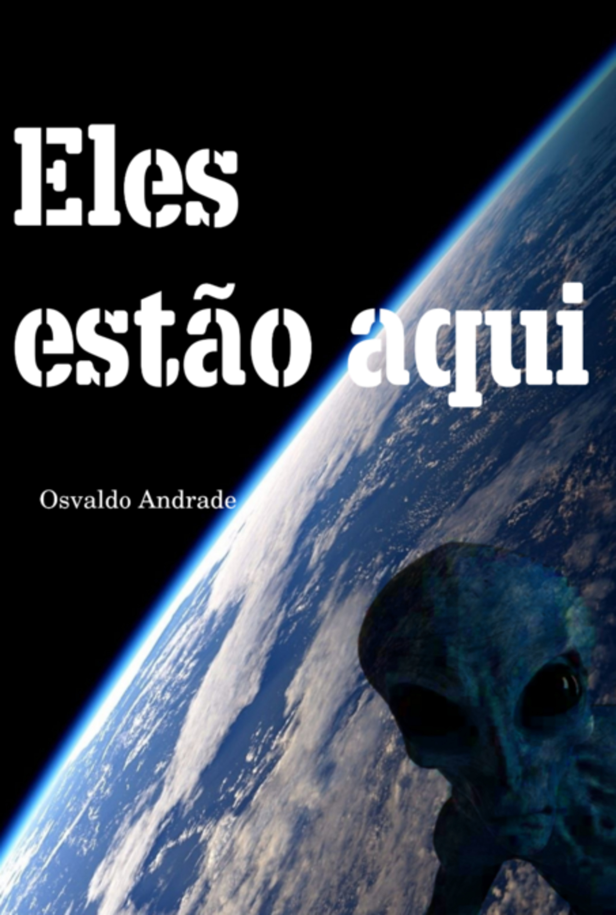 Eles Estão Aqui