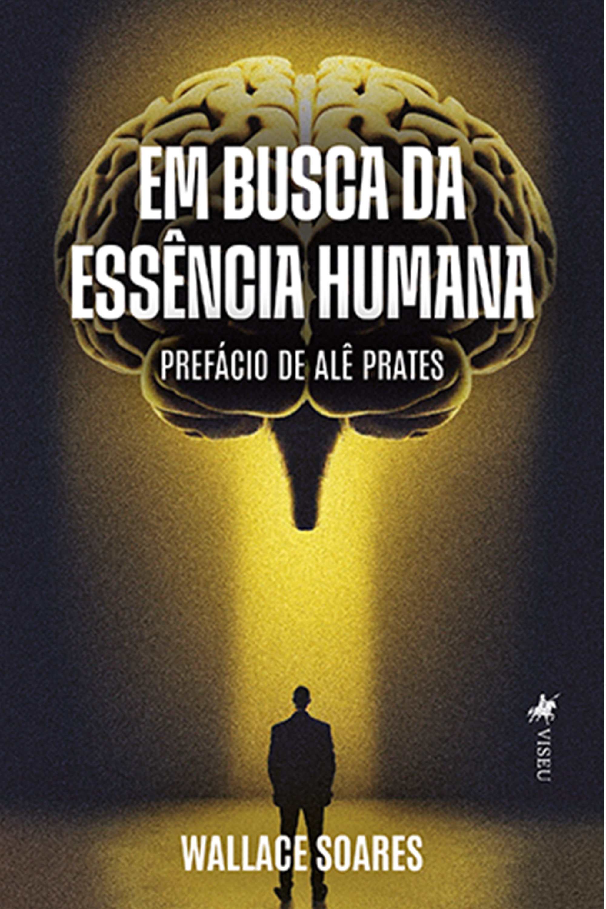 Em Busca da Essência Humana