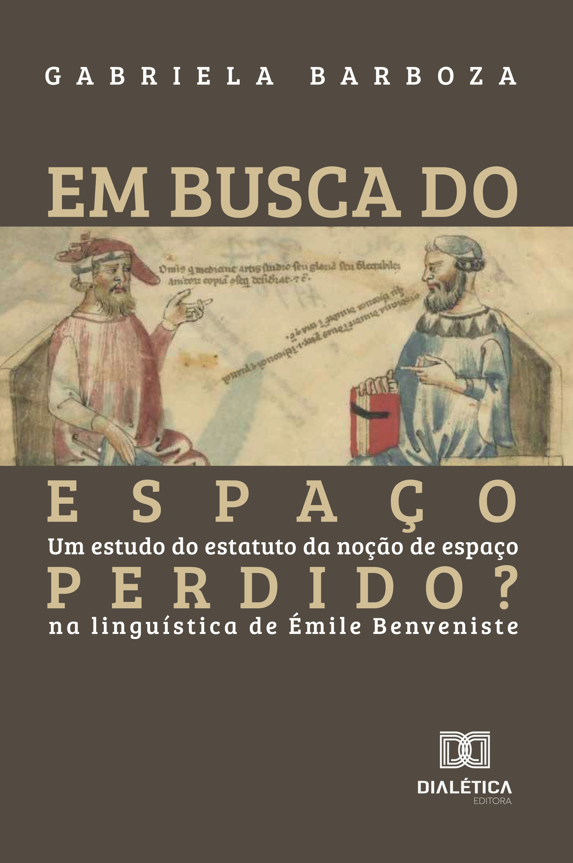 Em busca do espaço perdido?