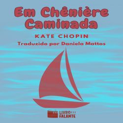Em Chênière Caminada