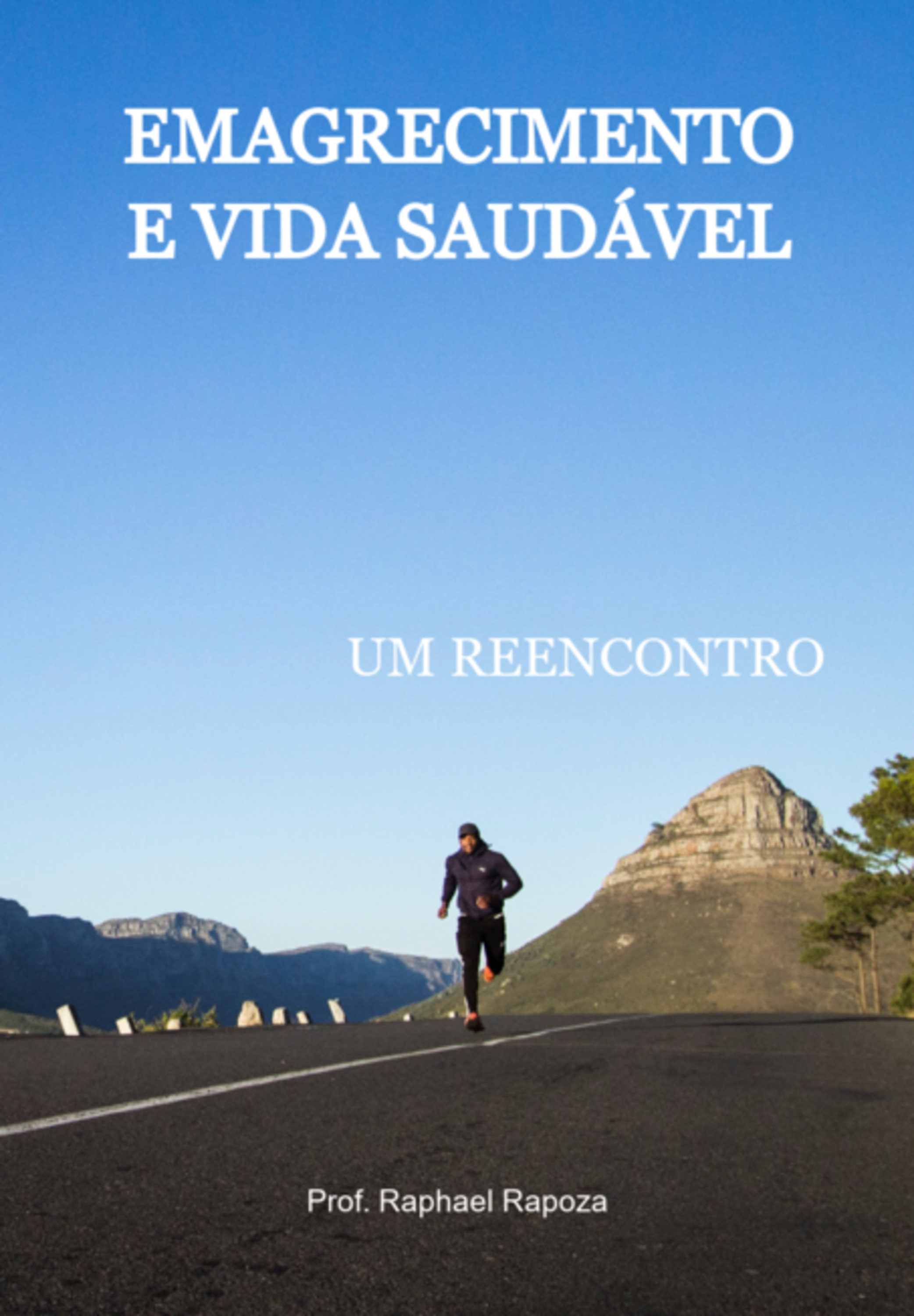 Emagrecimento E Vida Saudável
