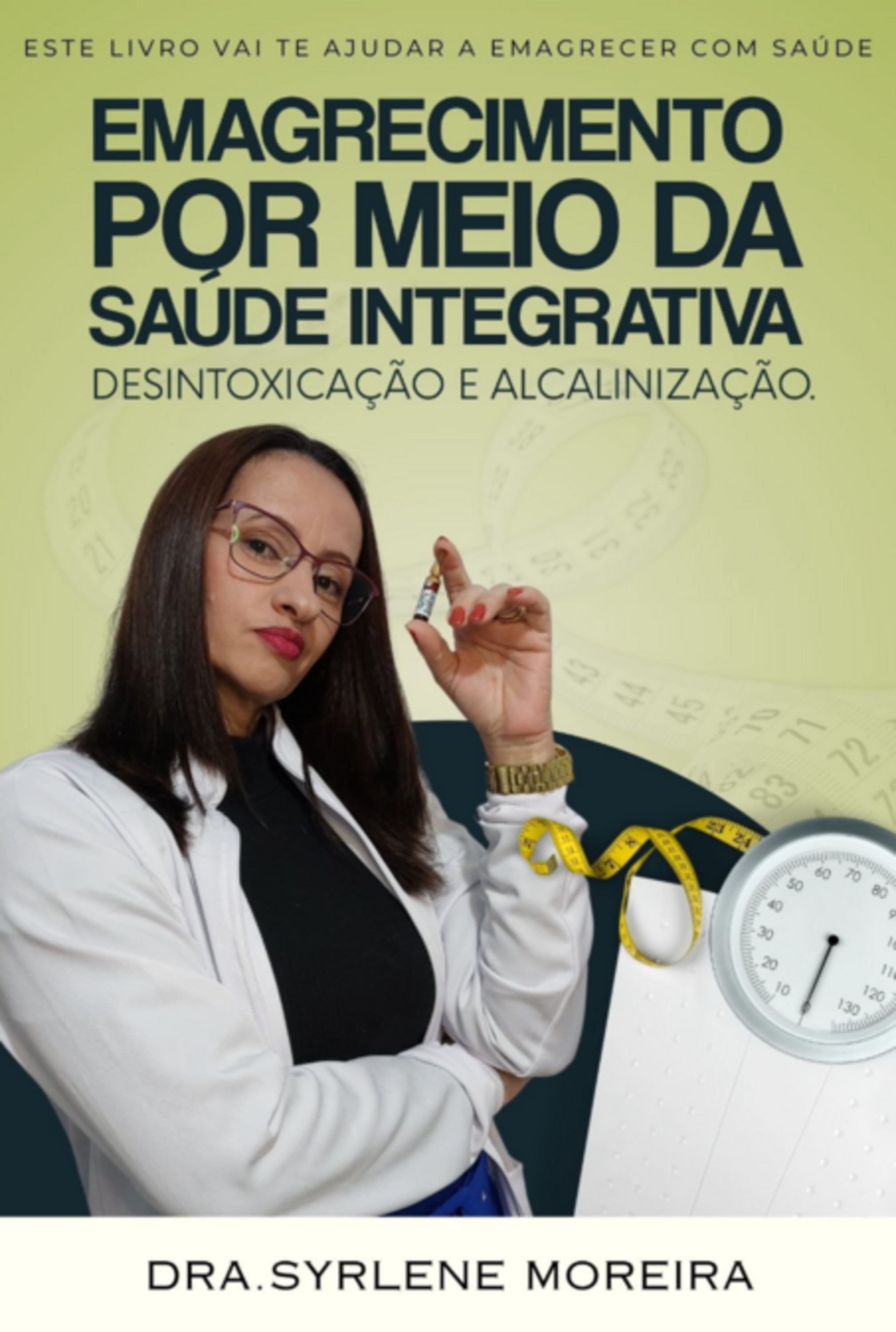 Emagrecimento Por Meio Da Saúde Integrativa