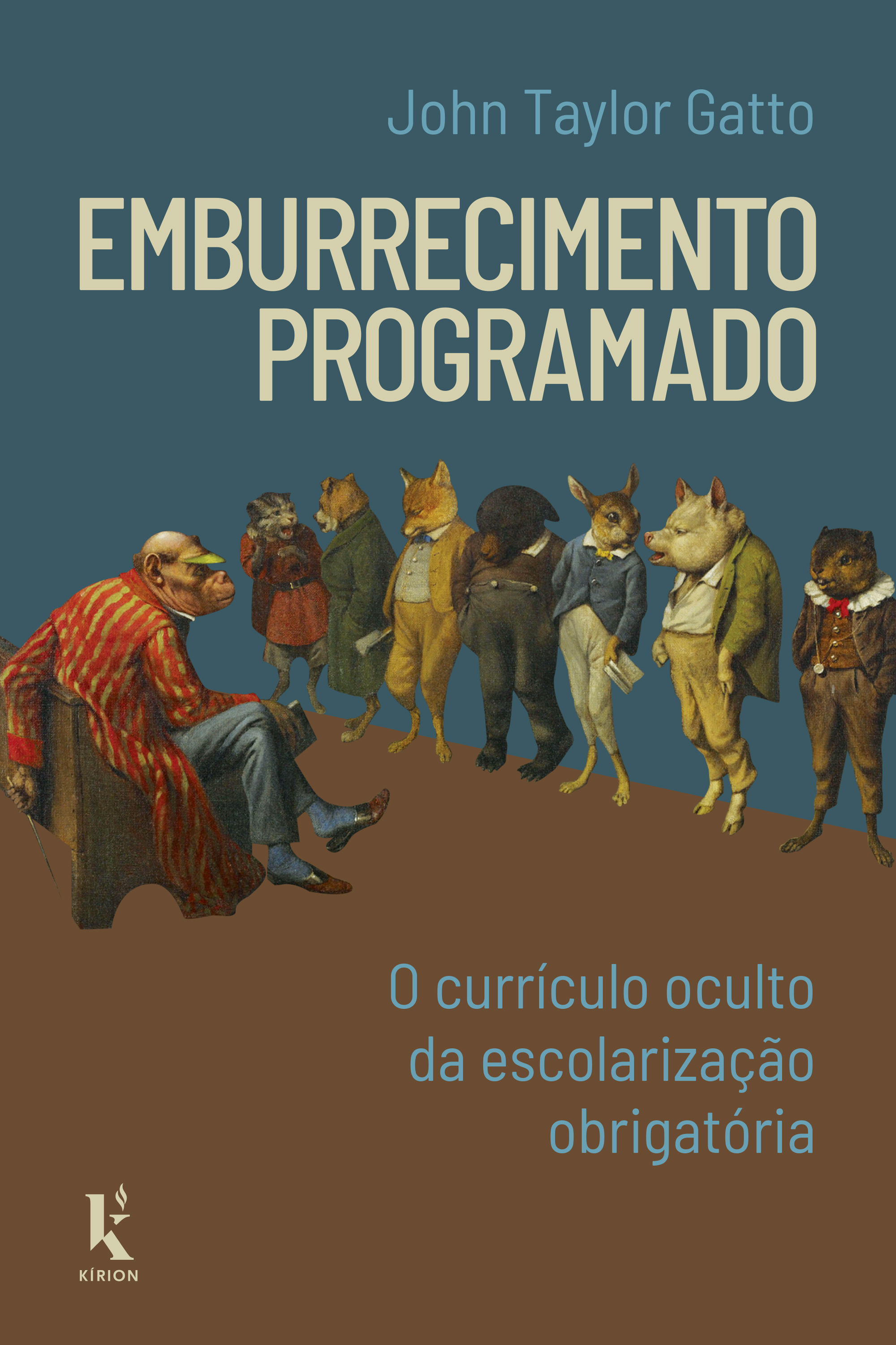 Emburrecimento Programado: O Currículo Oculto Da Escolarização Obrigatória