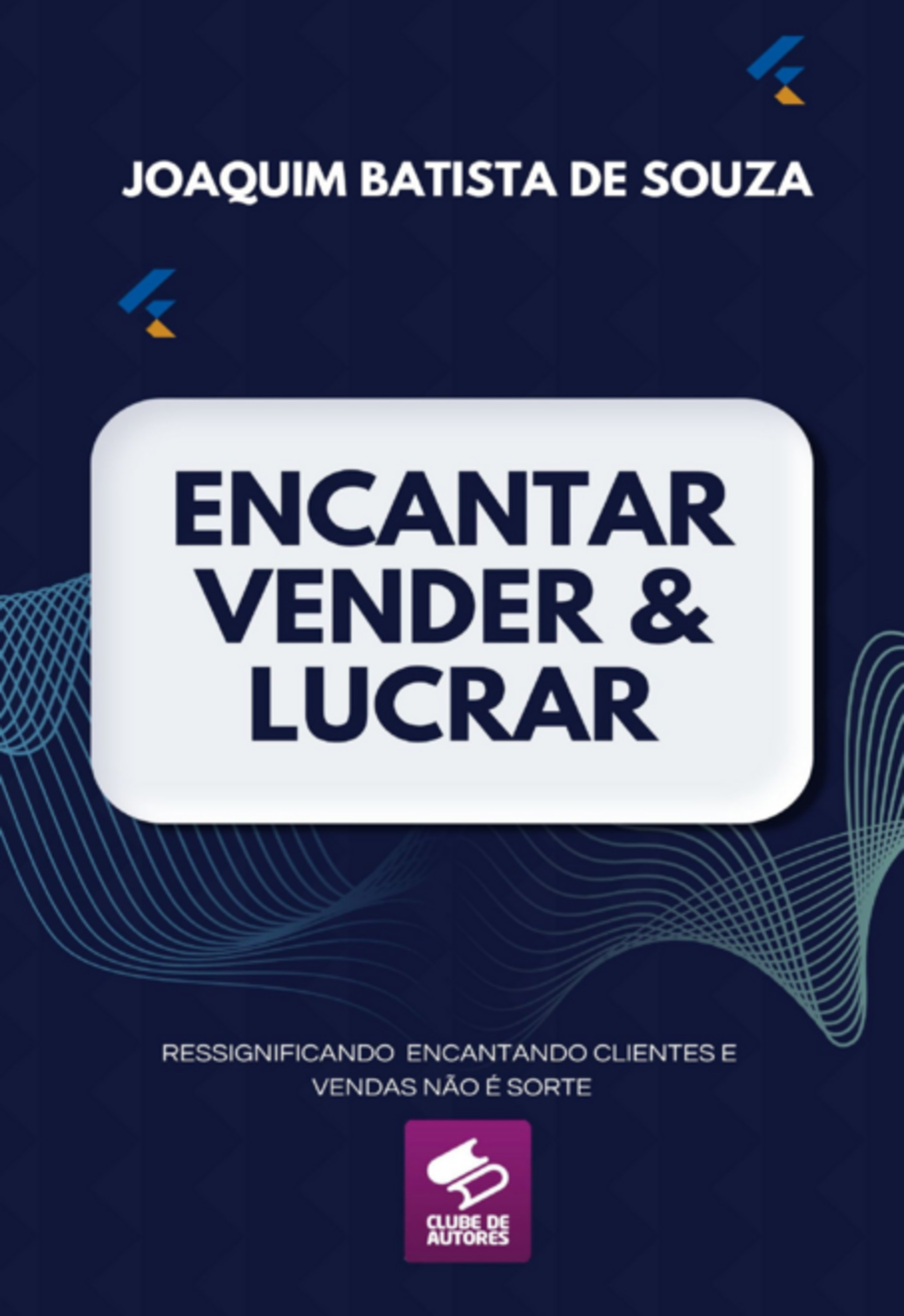 Encantar Vender E Lucrar