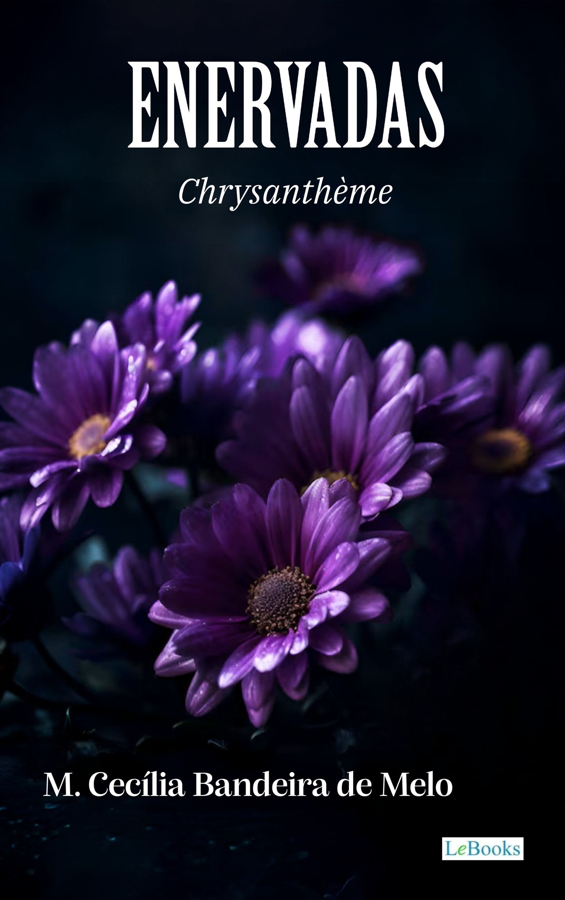 Enervadas - Chrysanthème