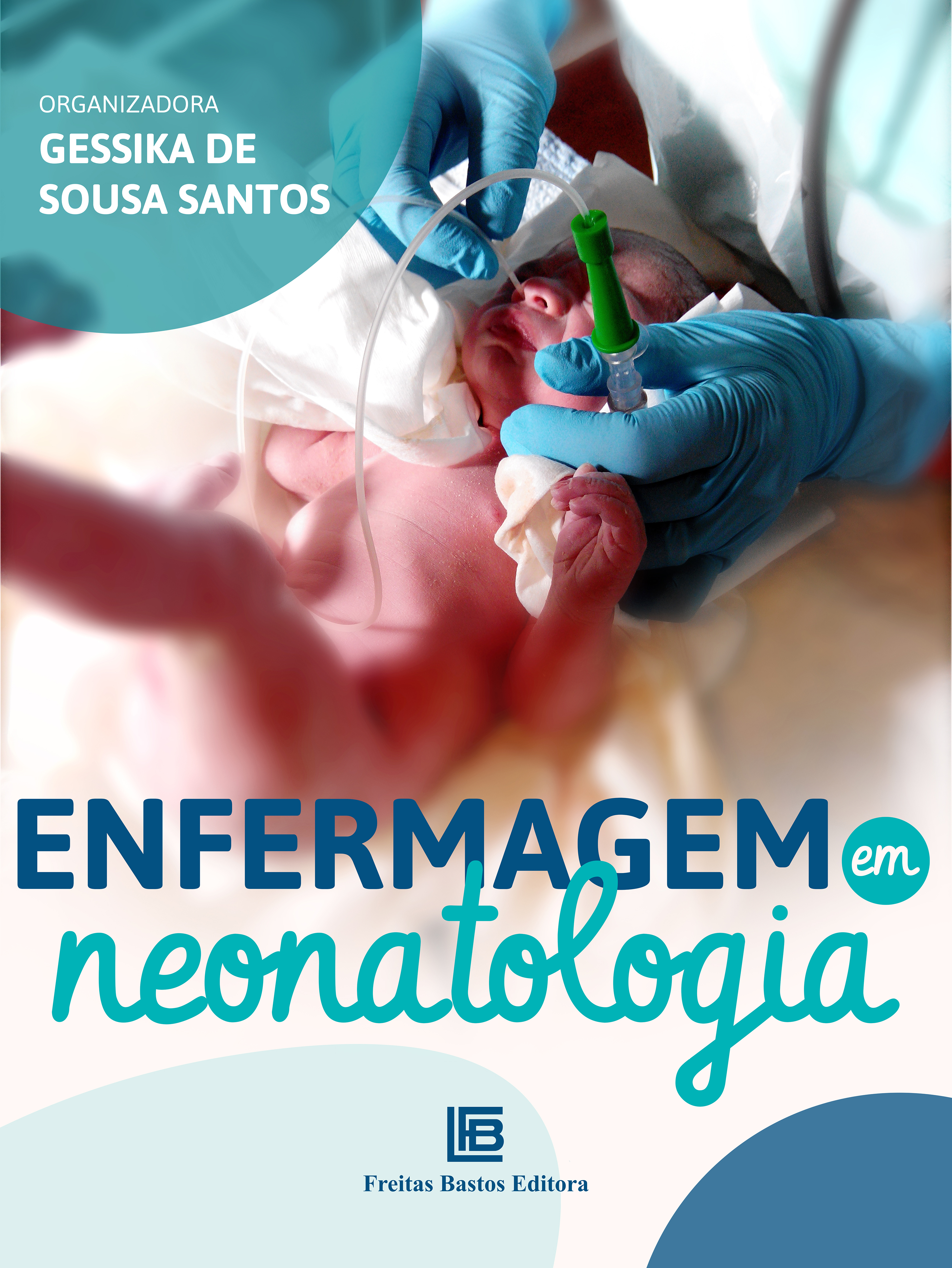 Enfermagem em Neonatologia