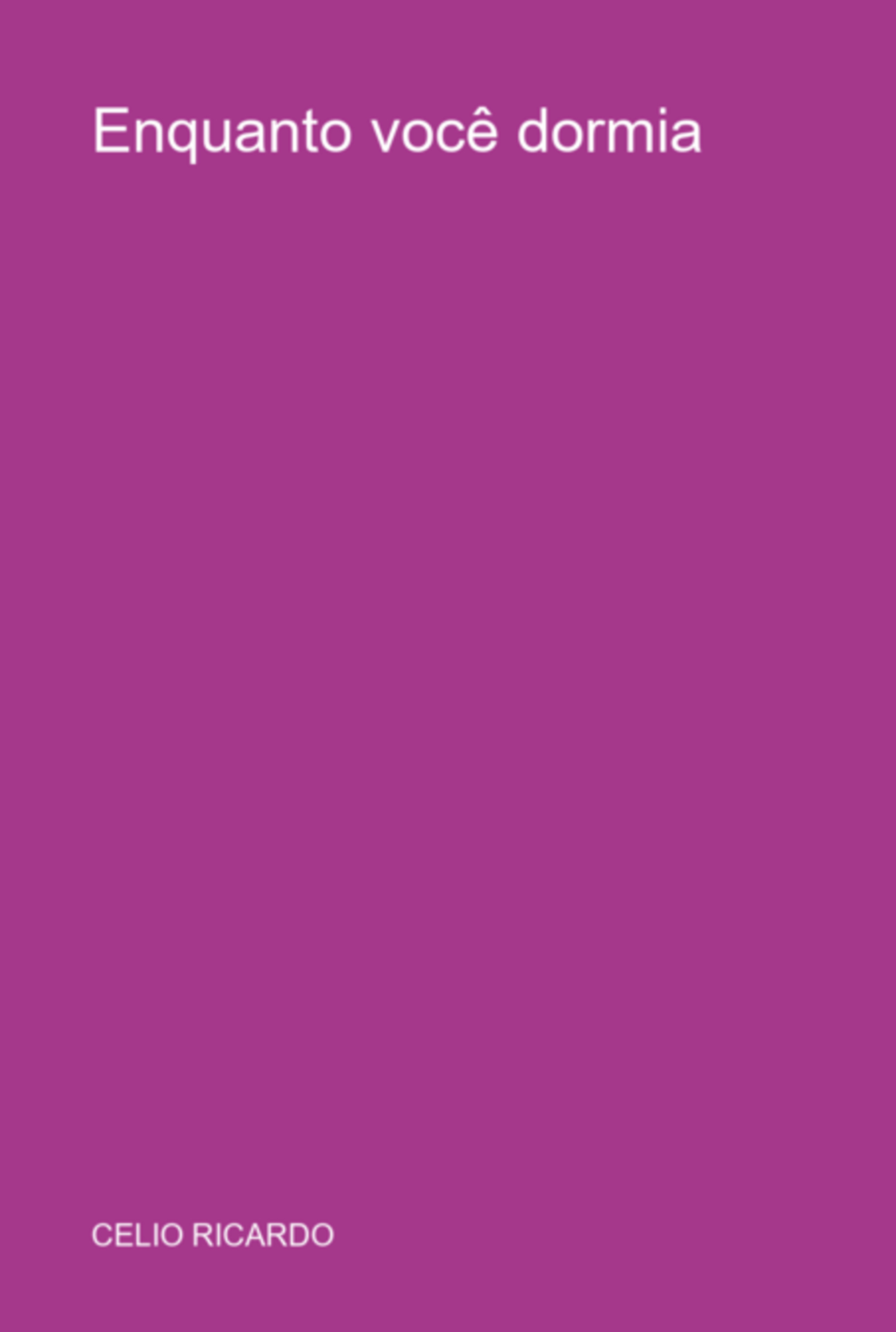Enquanto Você Dormia