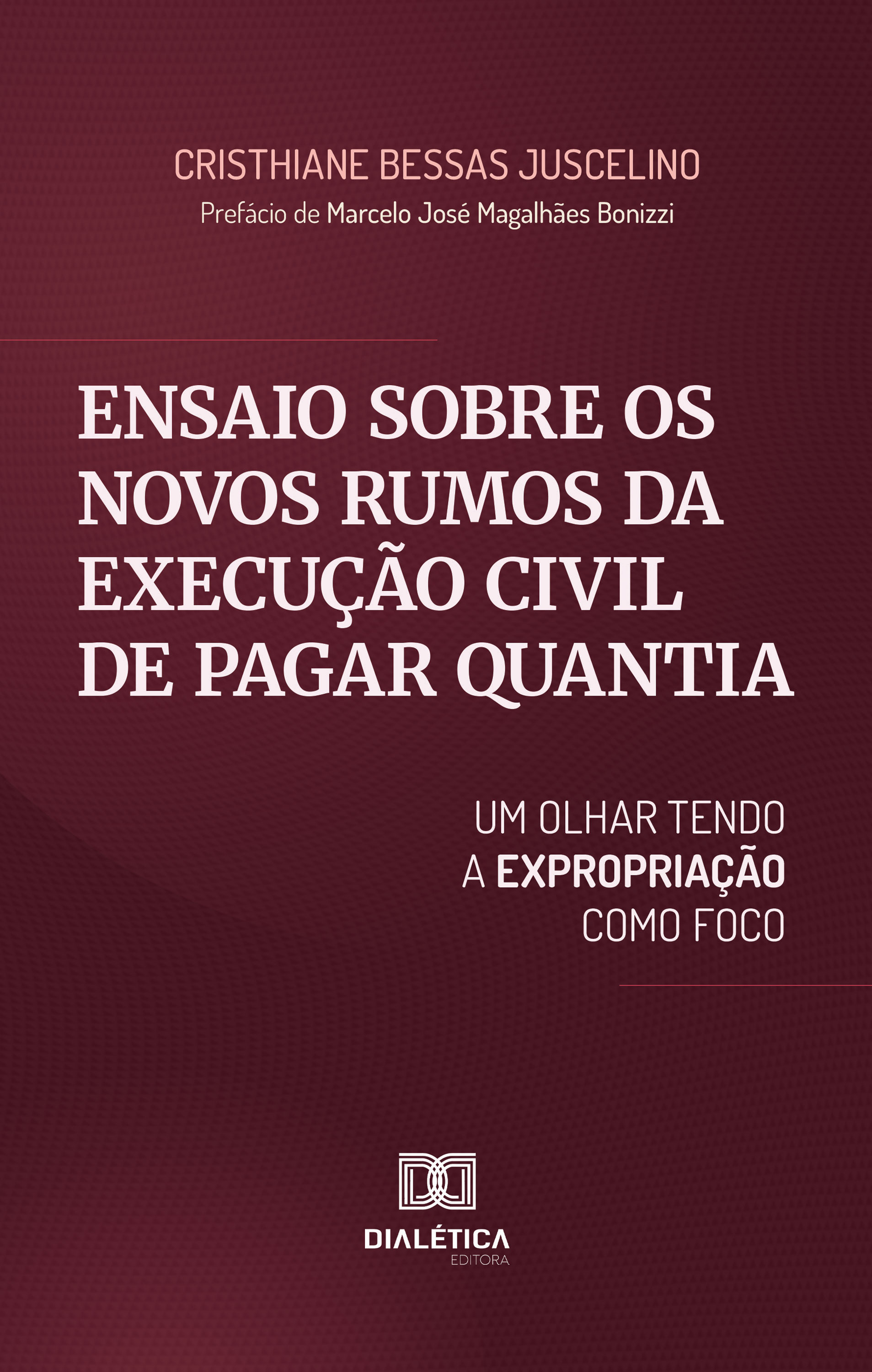 Ensaio sobre os Novos Rumos da Execução Civil de Pagar Quantia