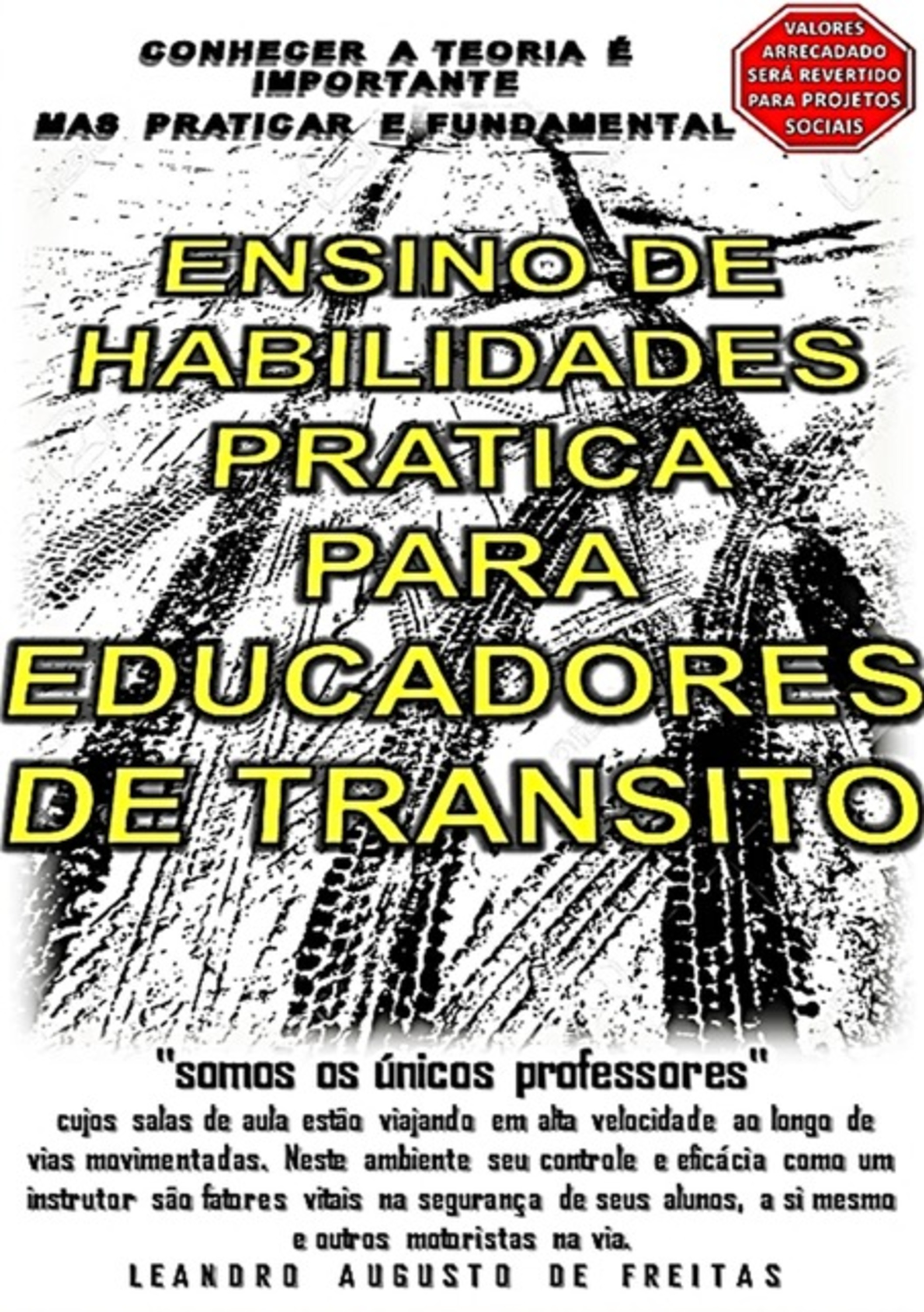 Ensino De Habilidades Pratica Para Educadores De Transito