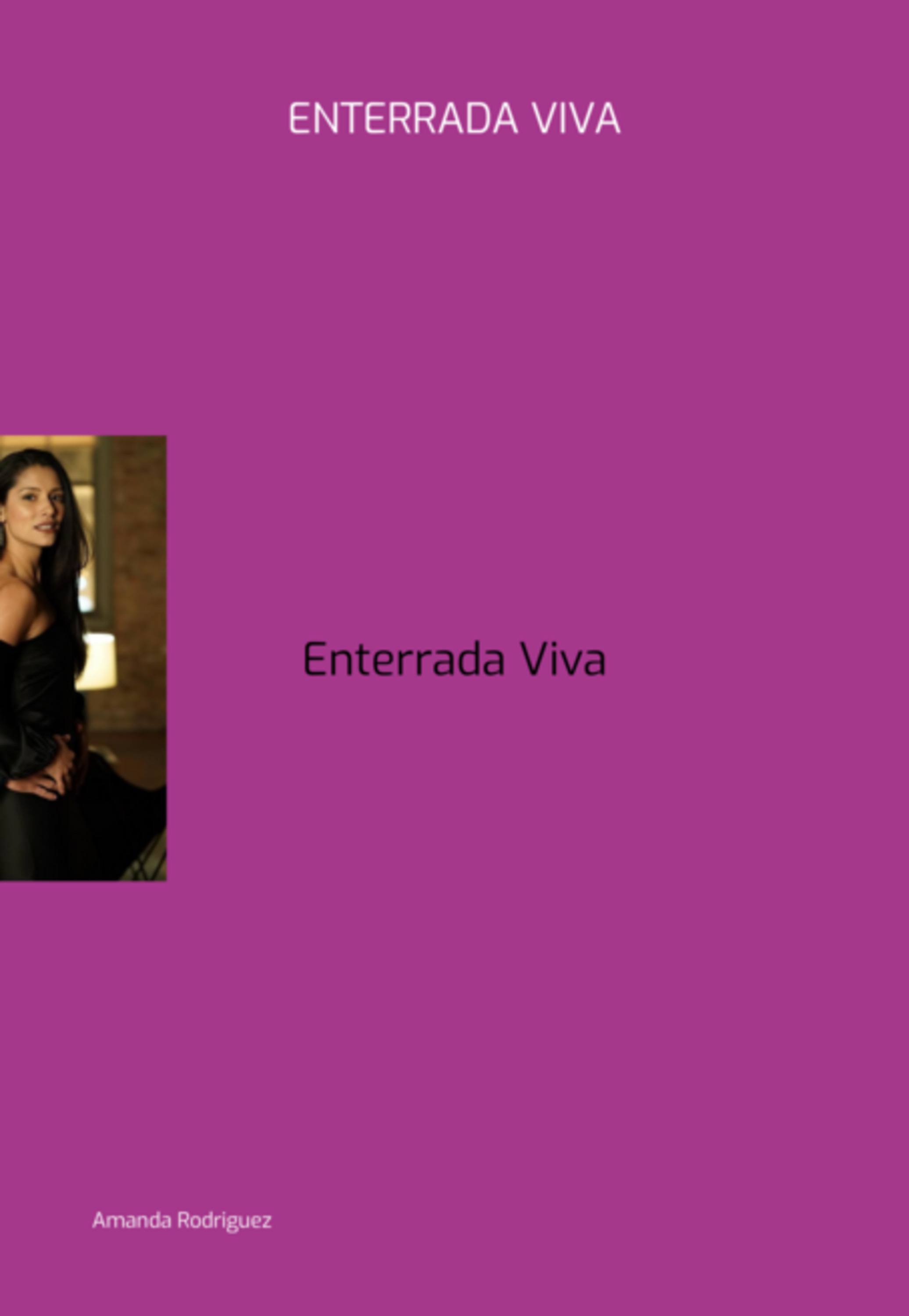 Enterrada Viva