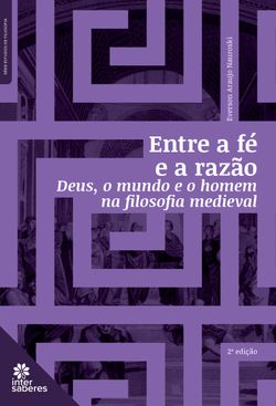 Entre a fé e a razão:
