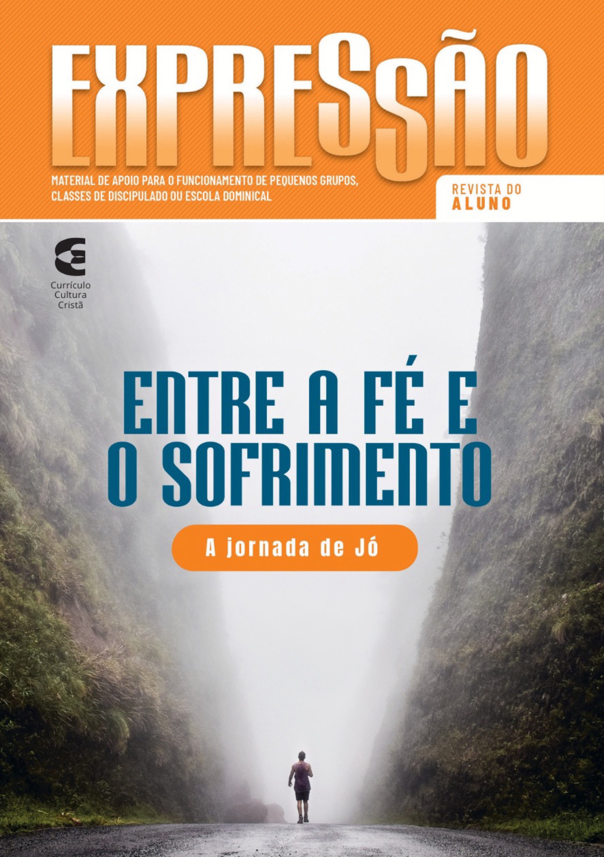 Entre a fé e o sofrimento - Revista do aluno