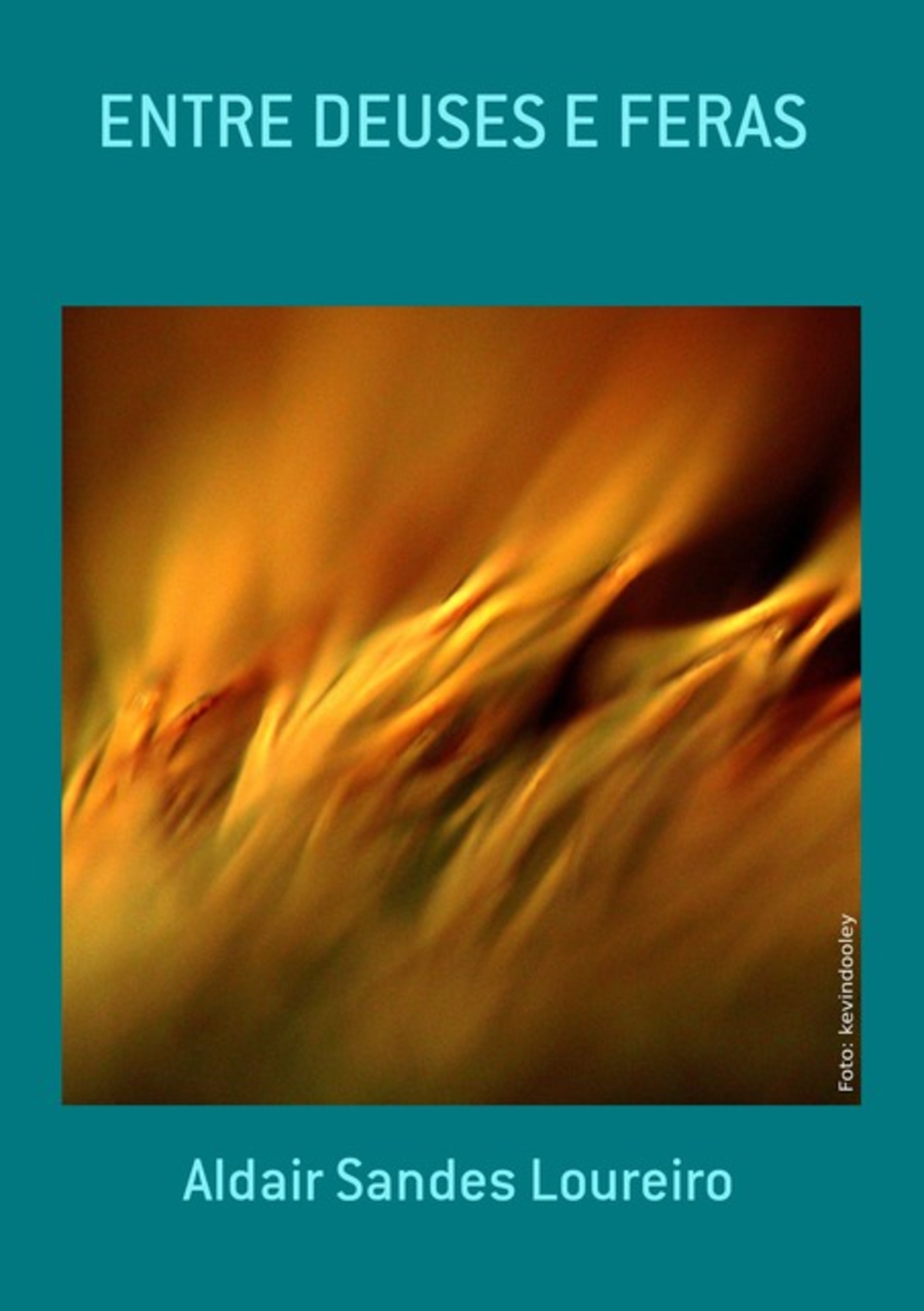 Entre Deuses E Feras