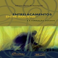 Entrelaçamentos entre imagens e a formação docente