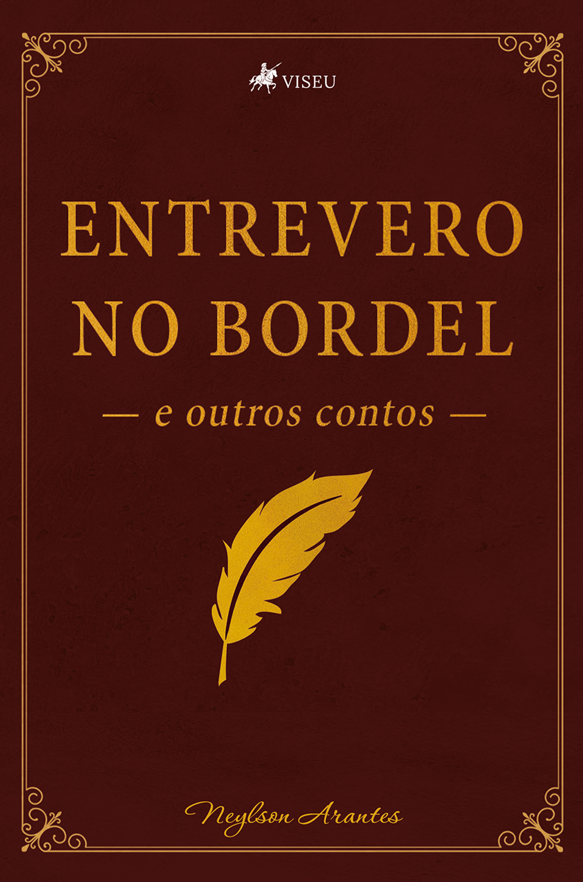 Entrevero no Bordel