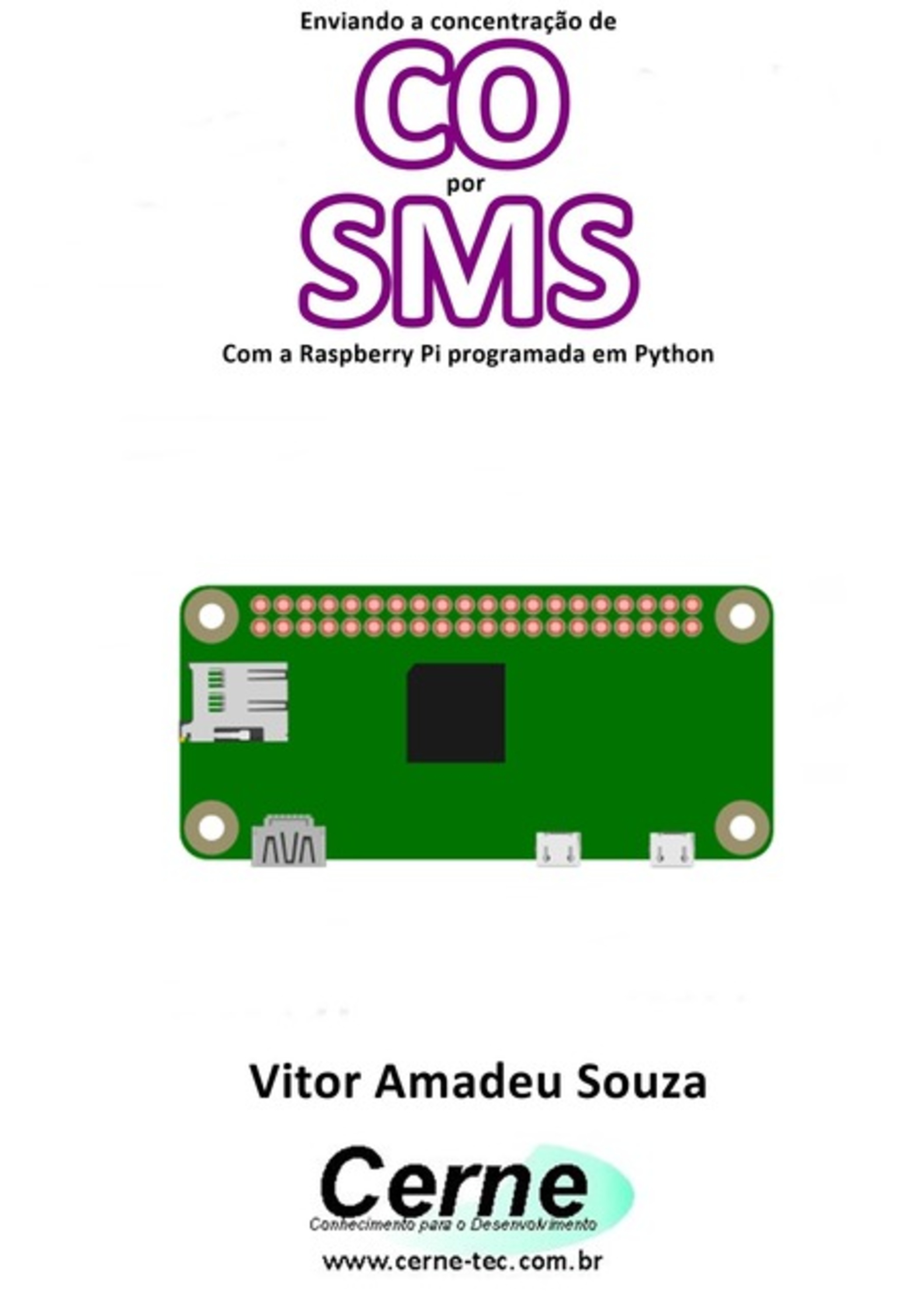 Enviando A Concentração De Co Por Sms Com A Raspberry Pi Programada Em Python