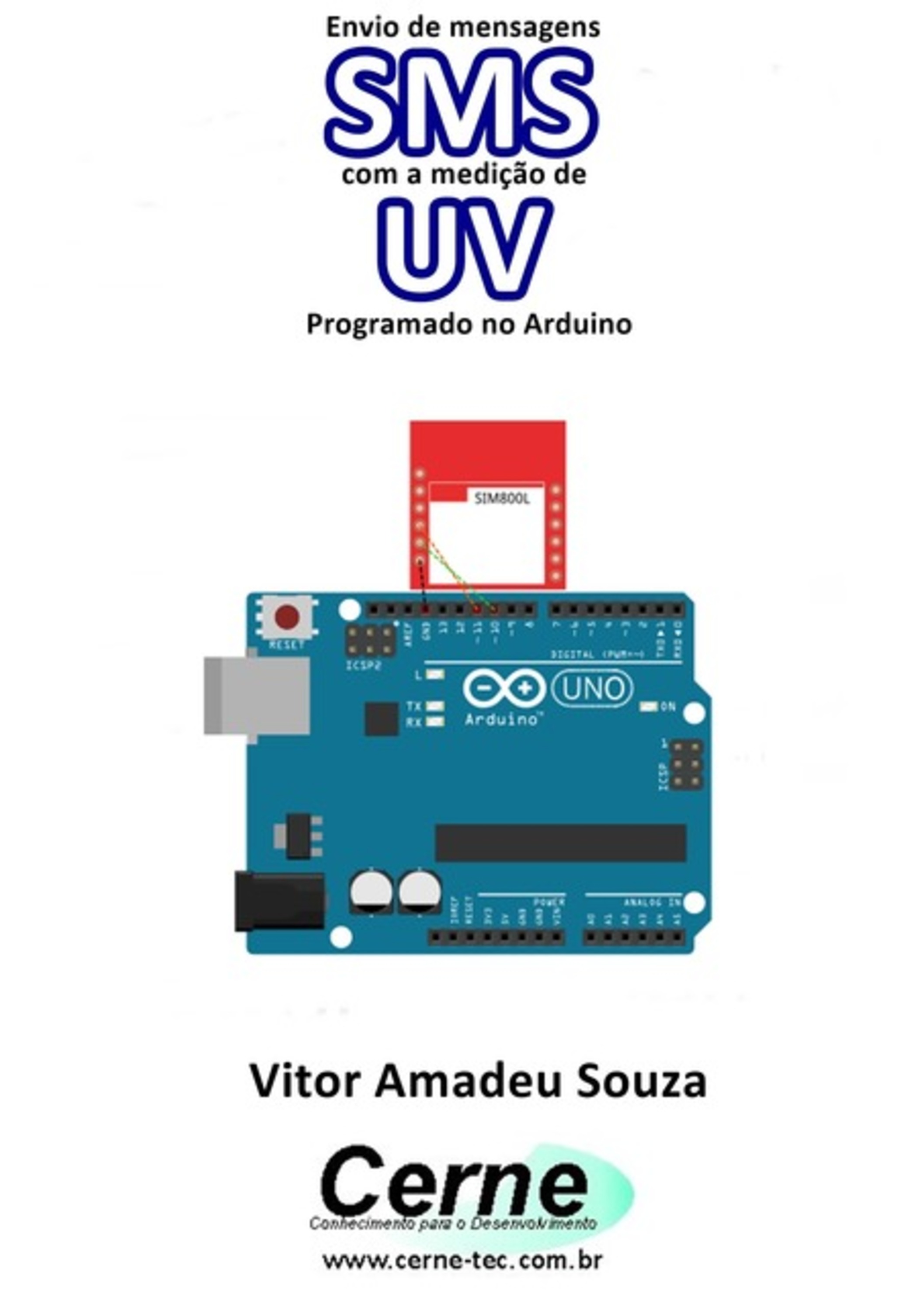 Envio De Mensagens Sms Com A Medição De Uv Programado No Arduino