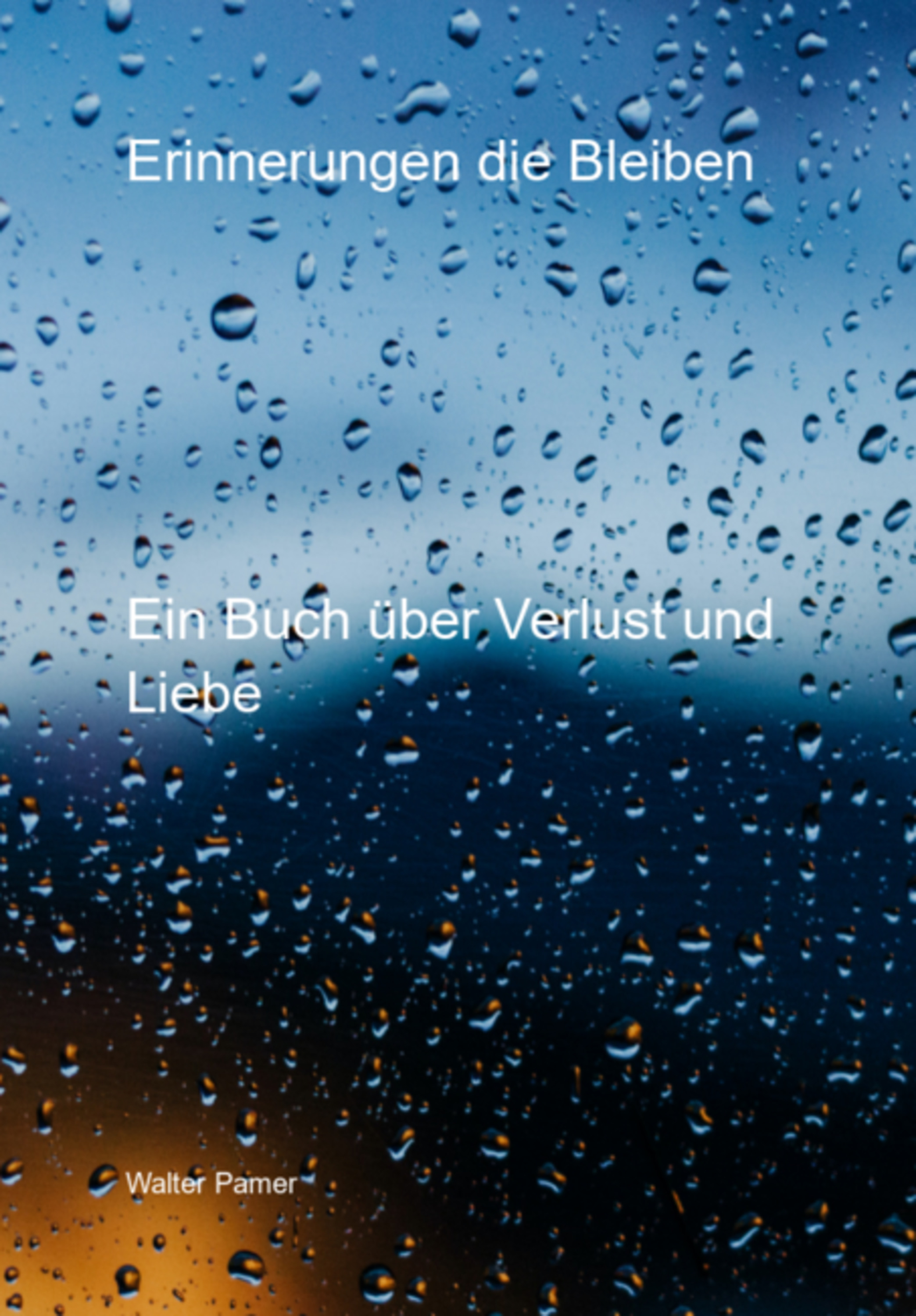 Erinnerungen Die Bleiben