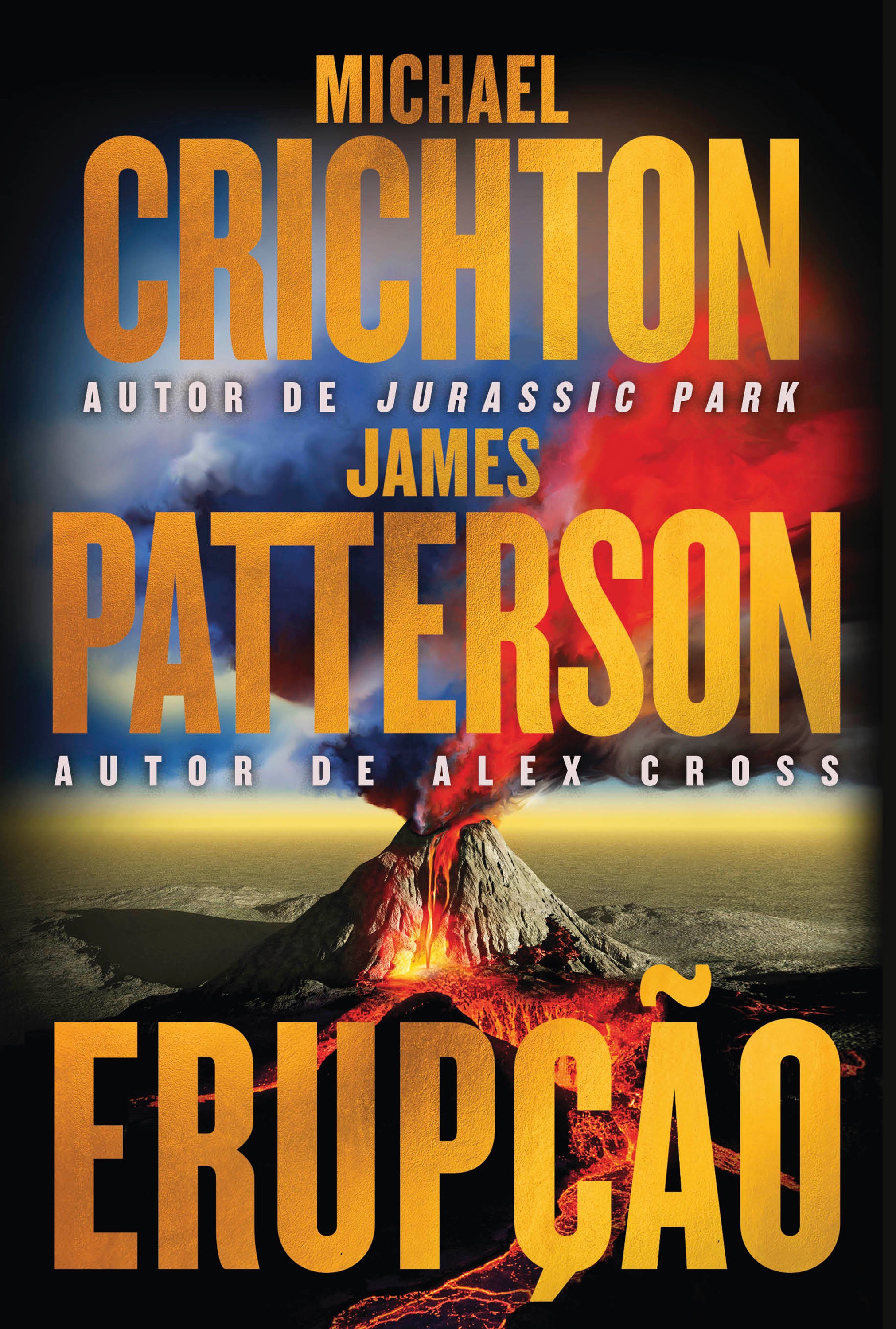Erupção – James Patterson se junta ao autor de 