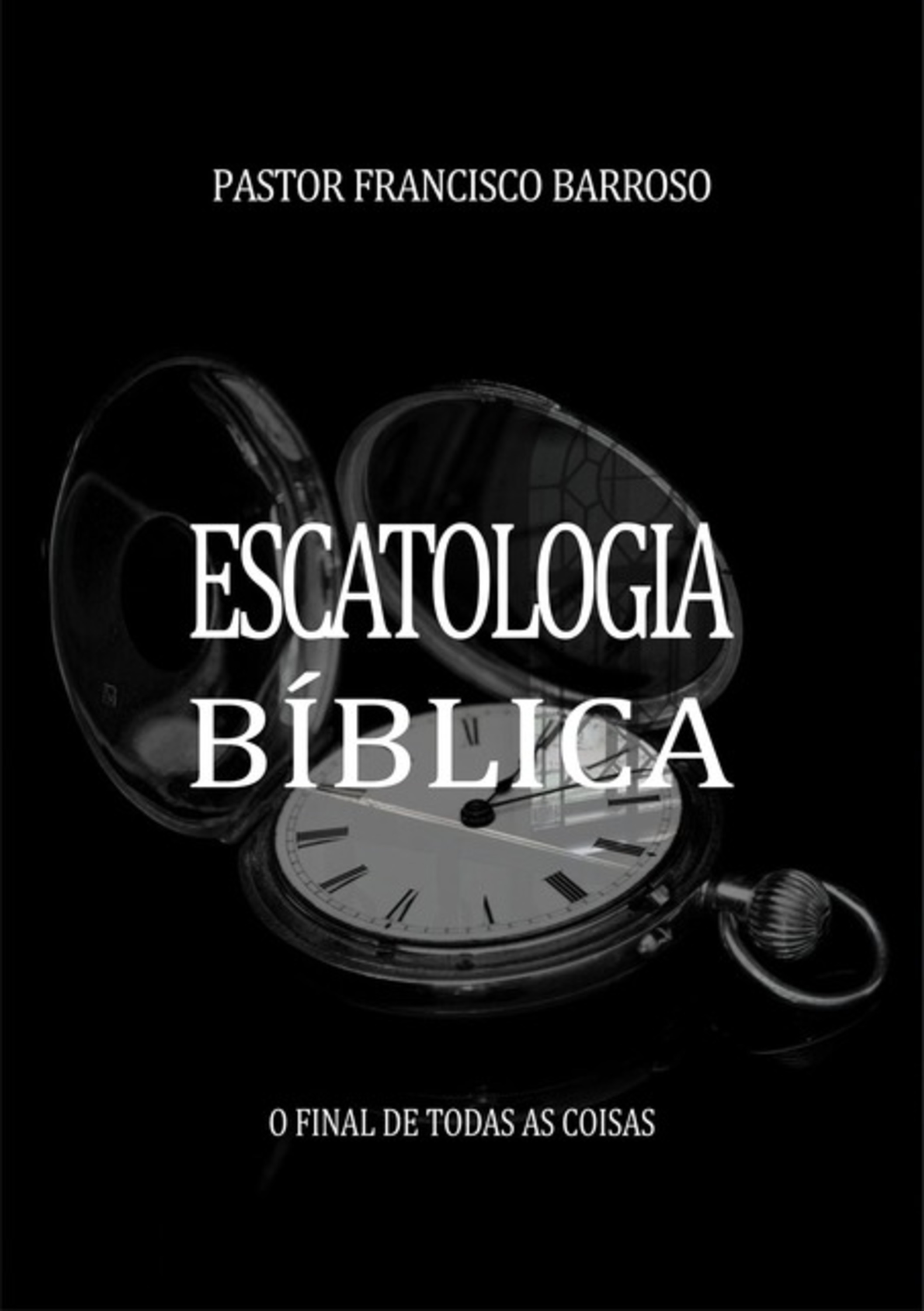 Escatologia Bíblica