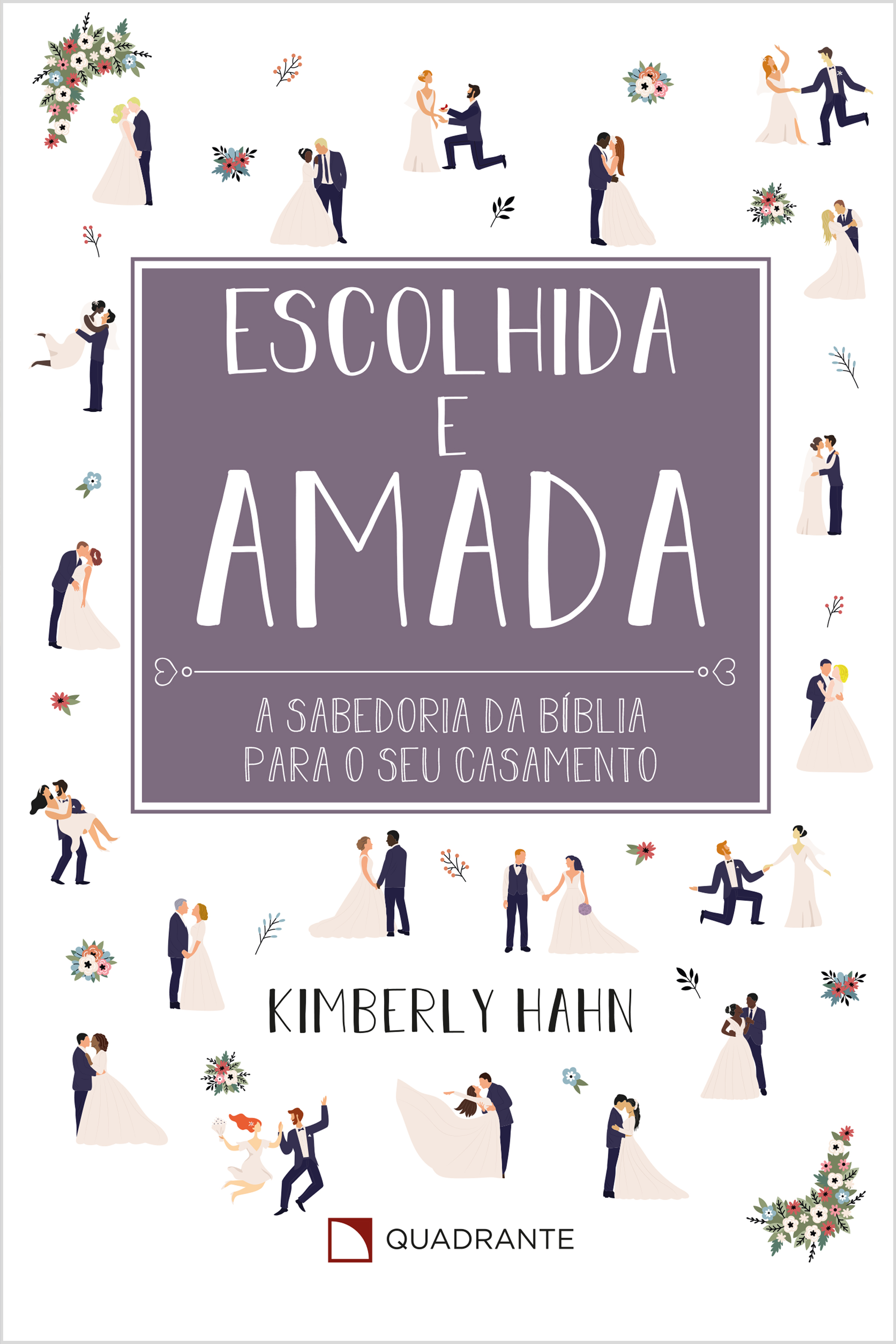 Escolhida e amada