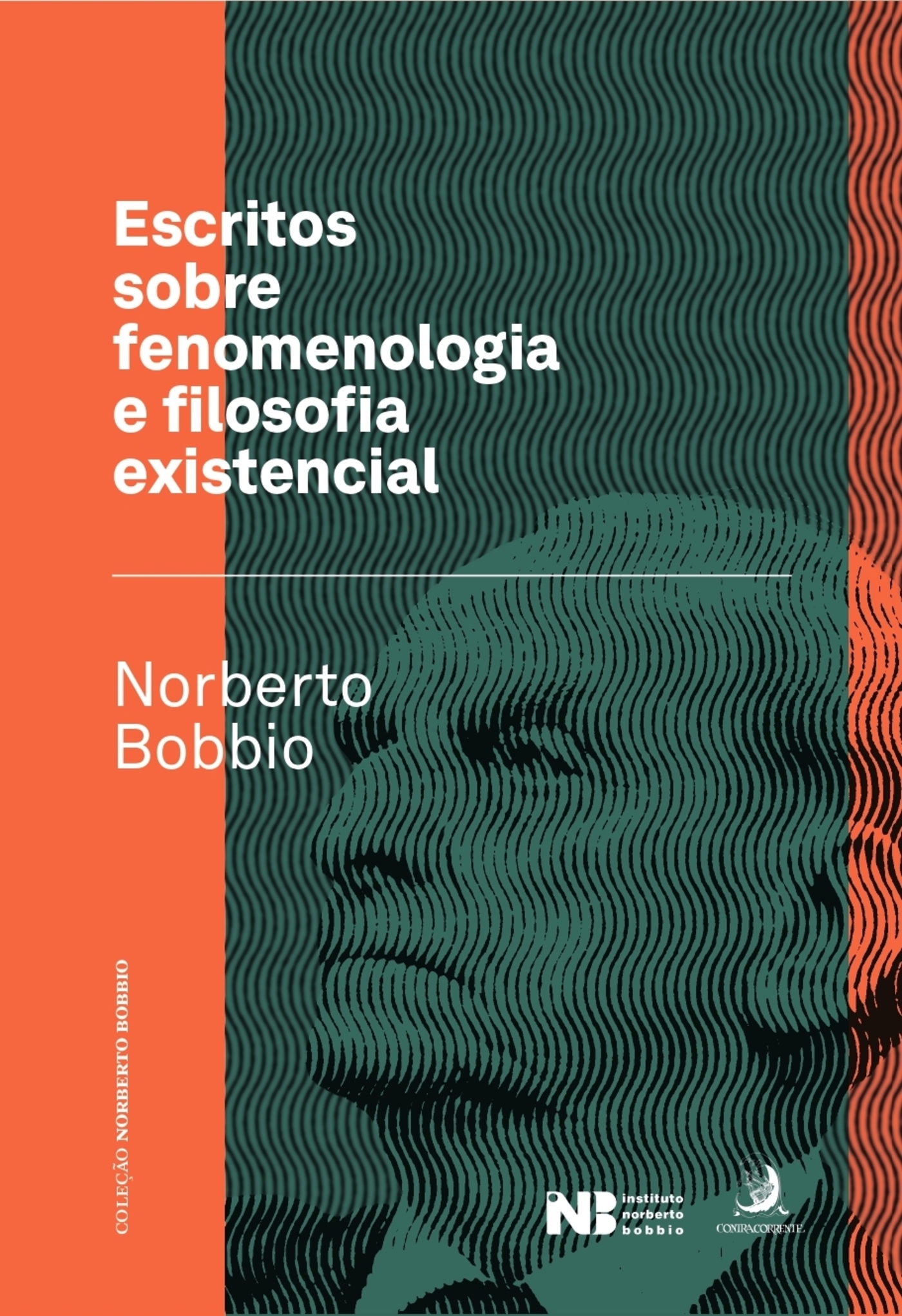 Escritos sobre Fenomenologia e Filosofia Existencial