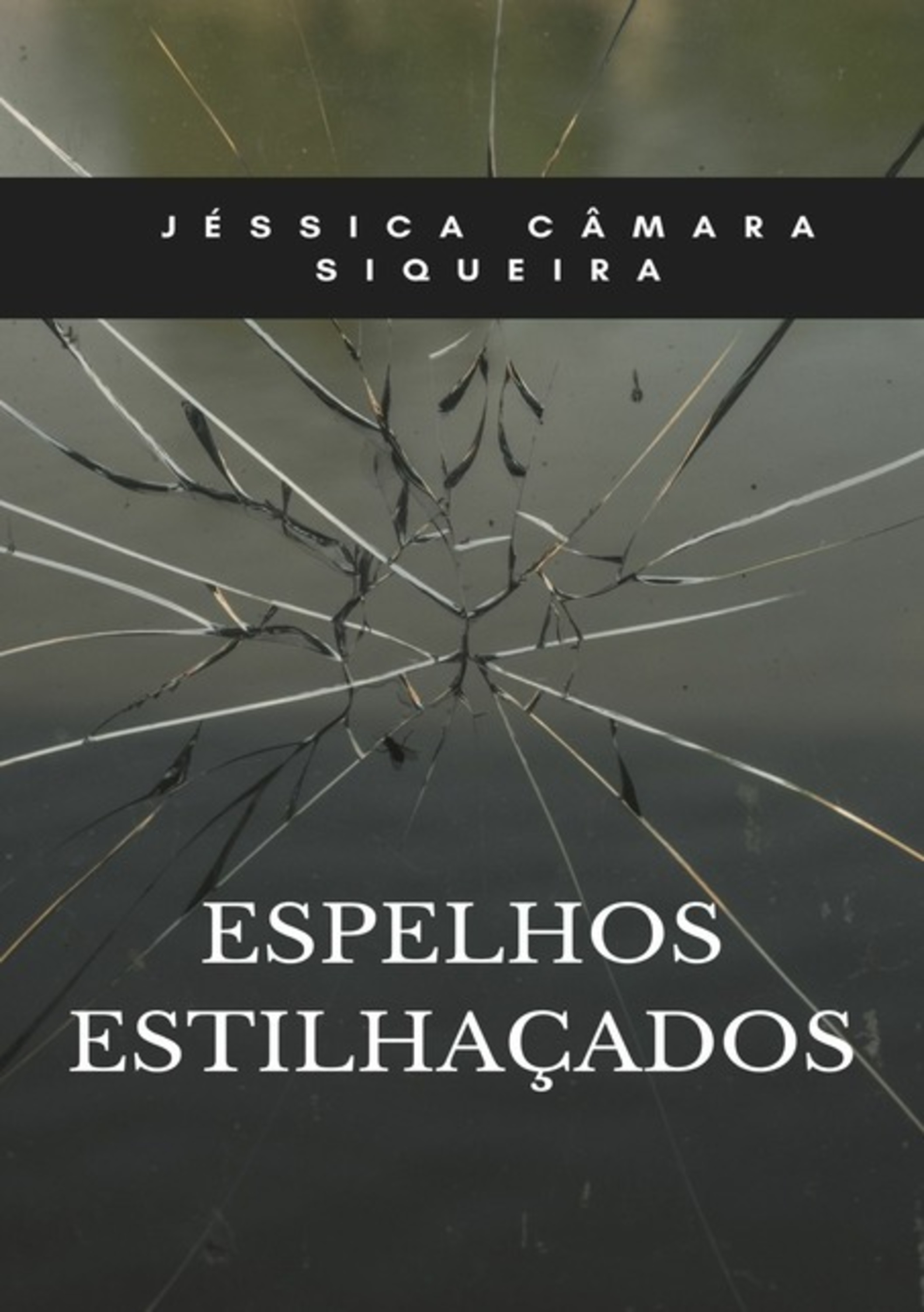 Espelhos Estilhaçados