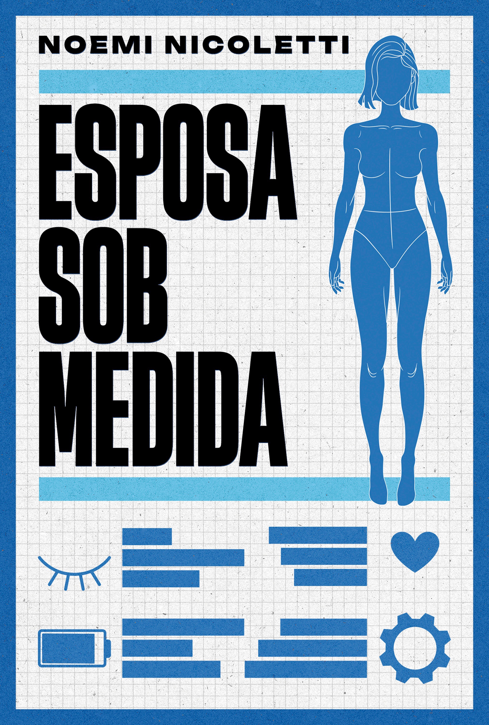 Esposa sob medida – Uma ficção especulativa da autora de 